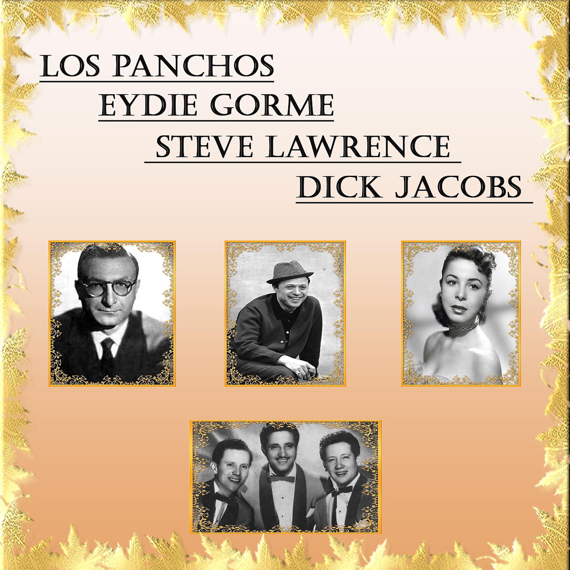 Постер альбома Los Panchos, Eydie Gorme, Steve Lawrence y Dick Jacobs