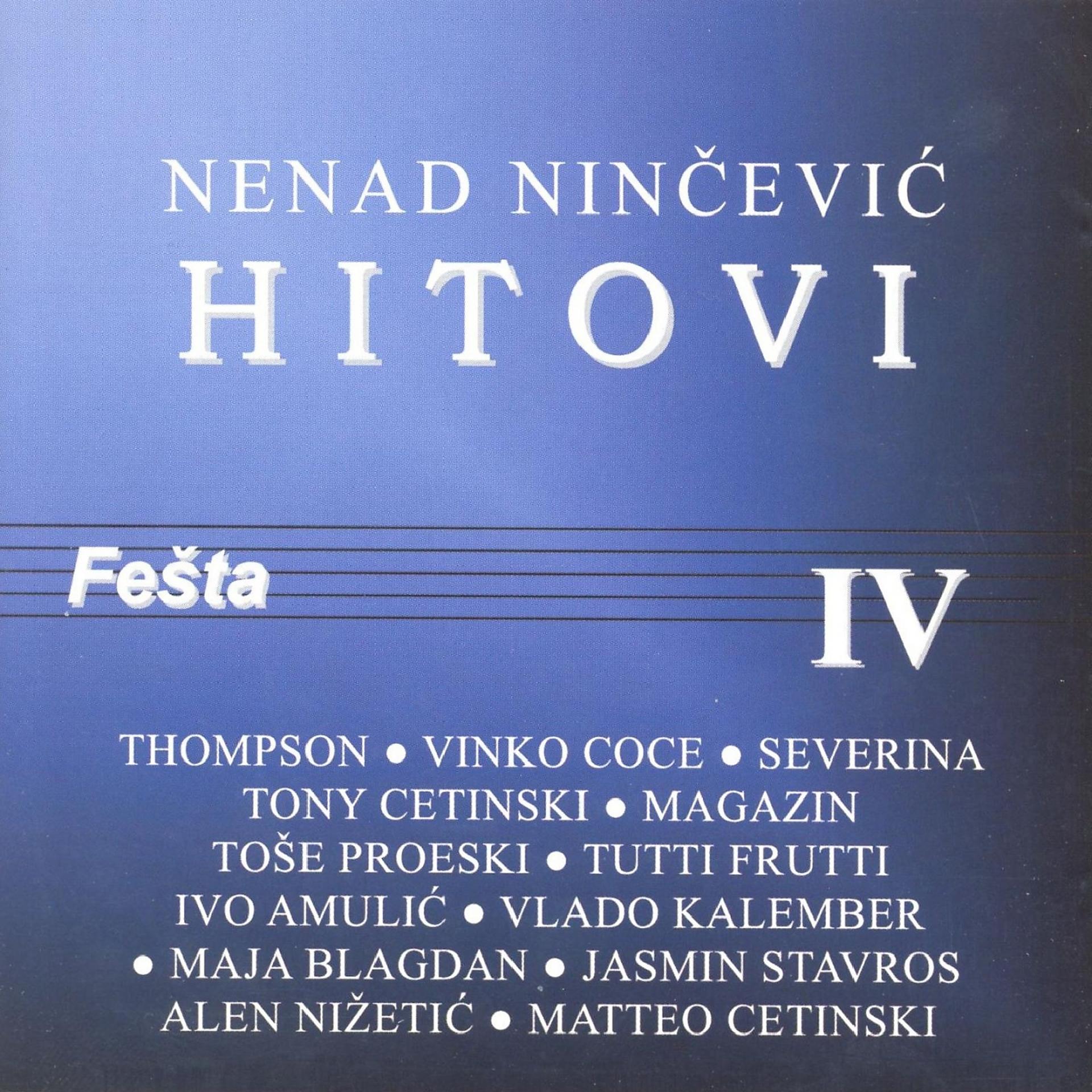 Постер альбома Neno Ninčević Hitovi Fešta