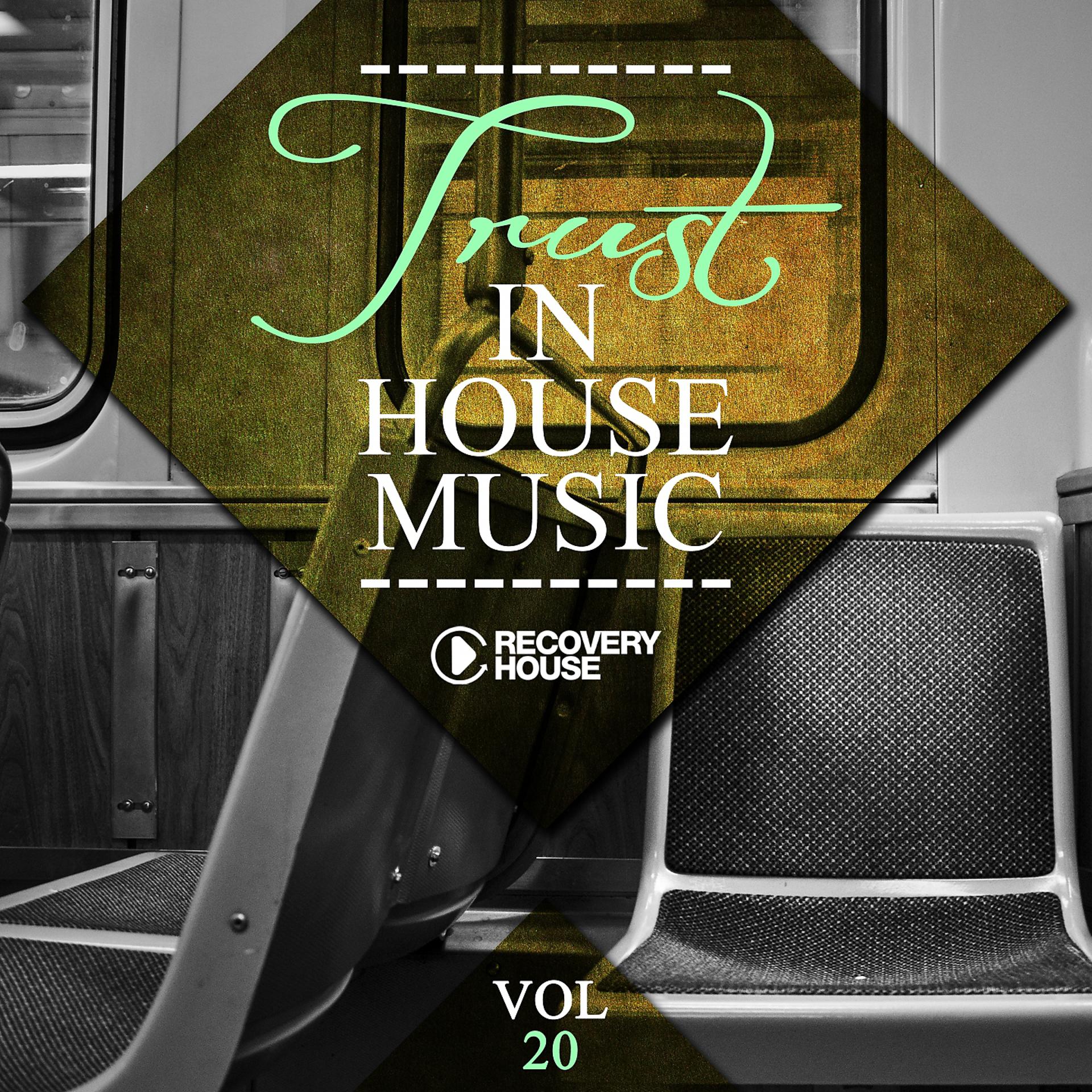 Постер альбома Trust in House Music, Vol. 20