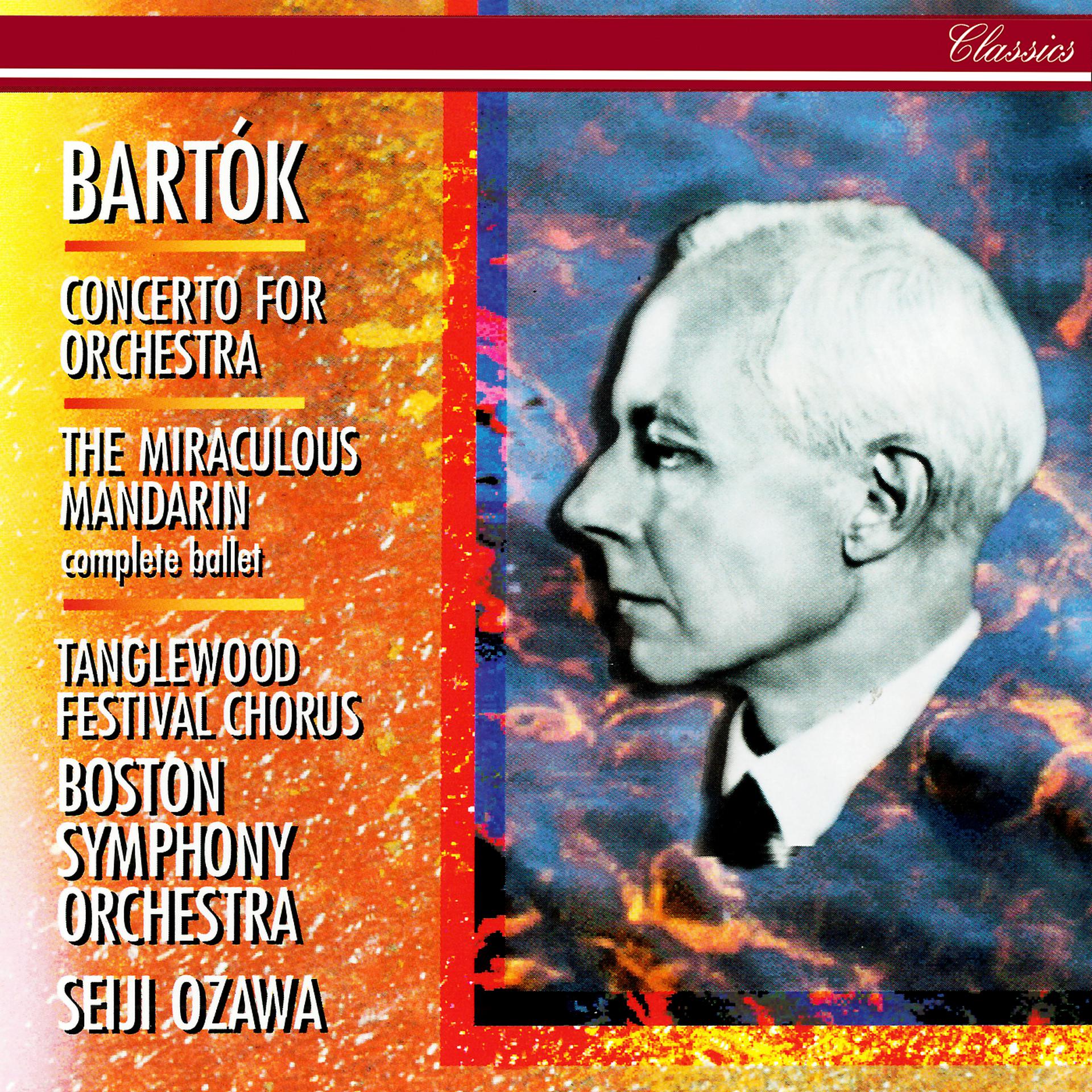 Постер альбома Bartók: Concerto for Orchestra; The Miraculous Mandarin