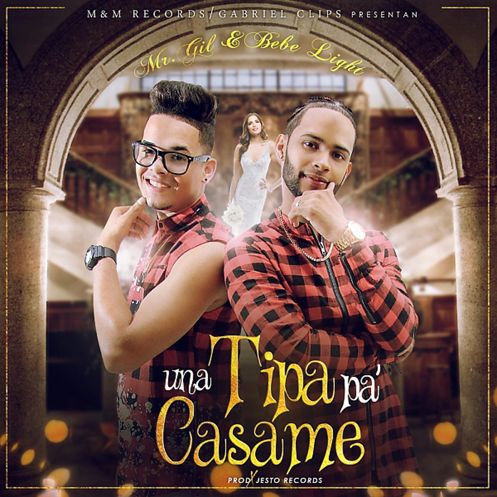 Постер альбома Una Tipa Pá Casame
