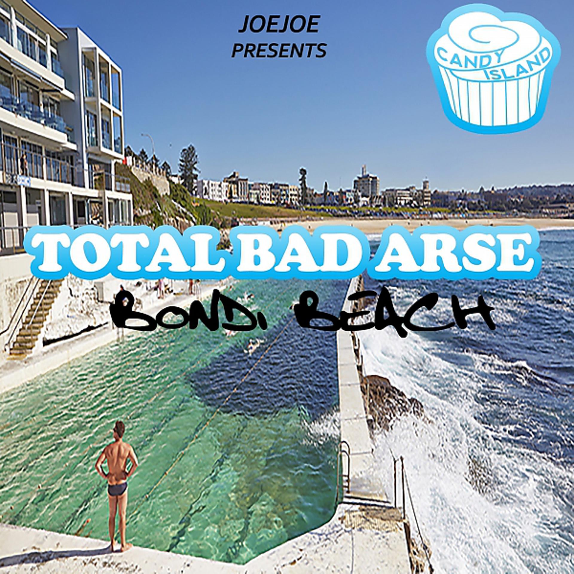 Постер альбома Total Bad Arse Bondi Beach