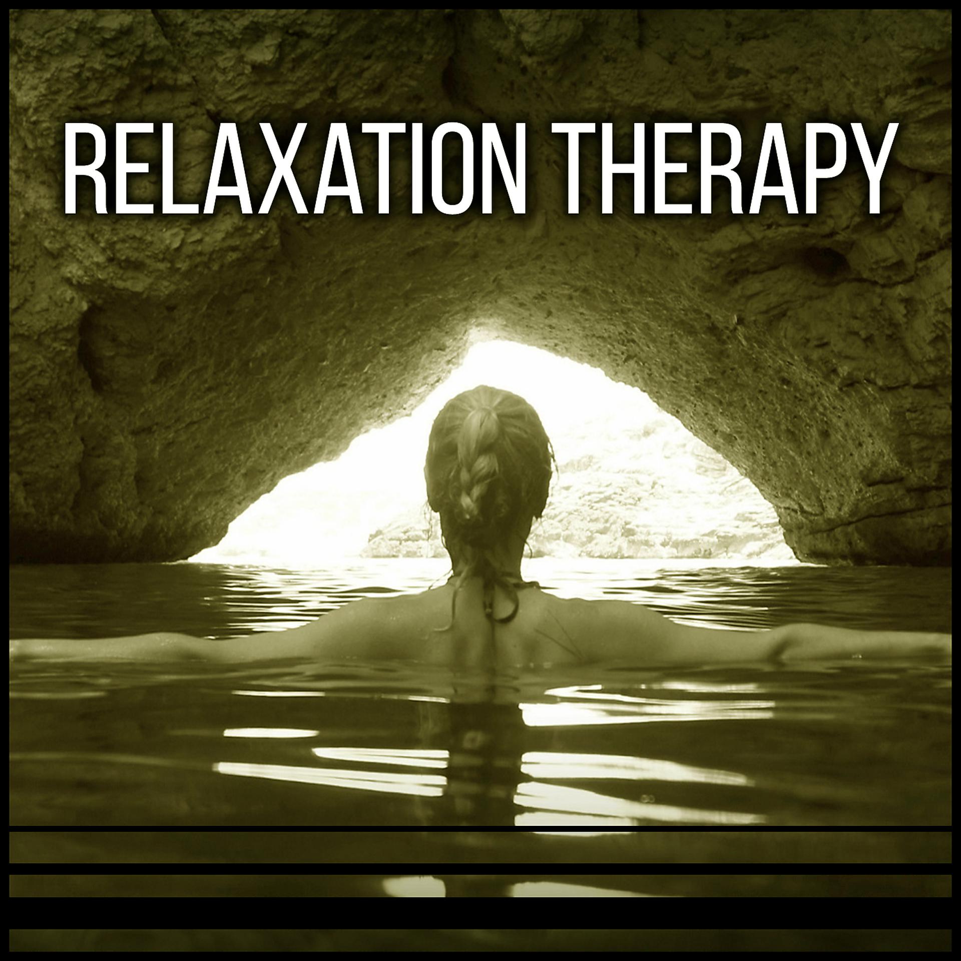 Постер альбома Relaxation Therapy – New Age, Calming Music for Relax, Spa, Yoga, Meditation, Serenity Sounds of Nature, Pure Relaxation