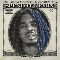 Постер альбома Spend It (feat. Young Thug & Young M.a.) [Remix]