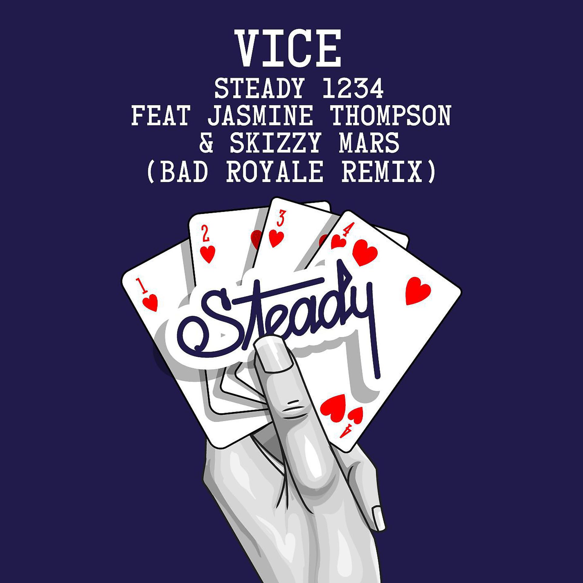 Постер альбома Steady 1234 (feat. Jasmine Thompson & Skizzy Mars) [Bad Royale Remix]