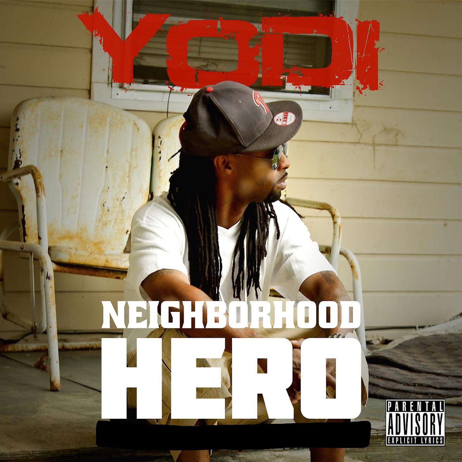 Постер альбома Neighborhood Hero