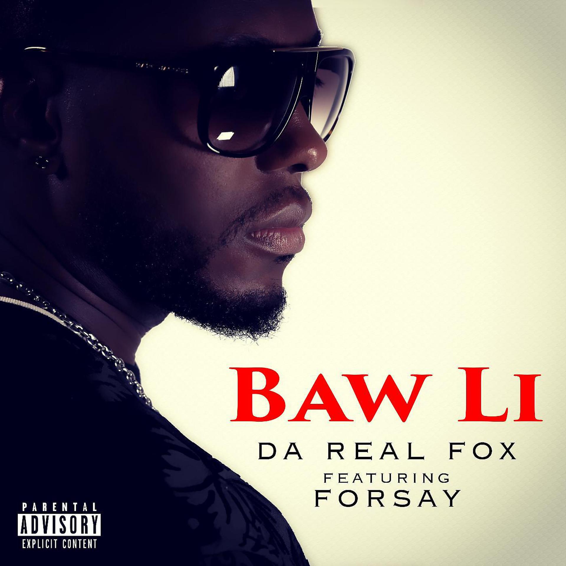 Постер альбома Baw Li (feat. Forsay)