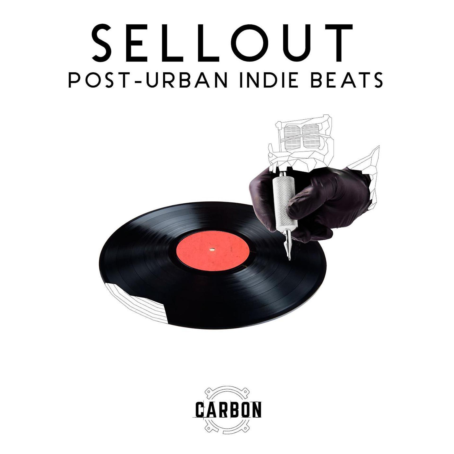 Постер альбома Sellout: Post-Urban Indie Beats