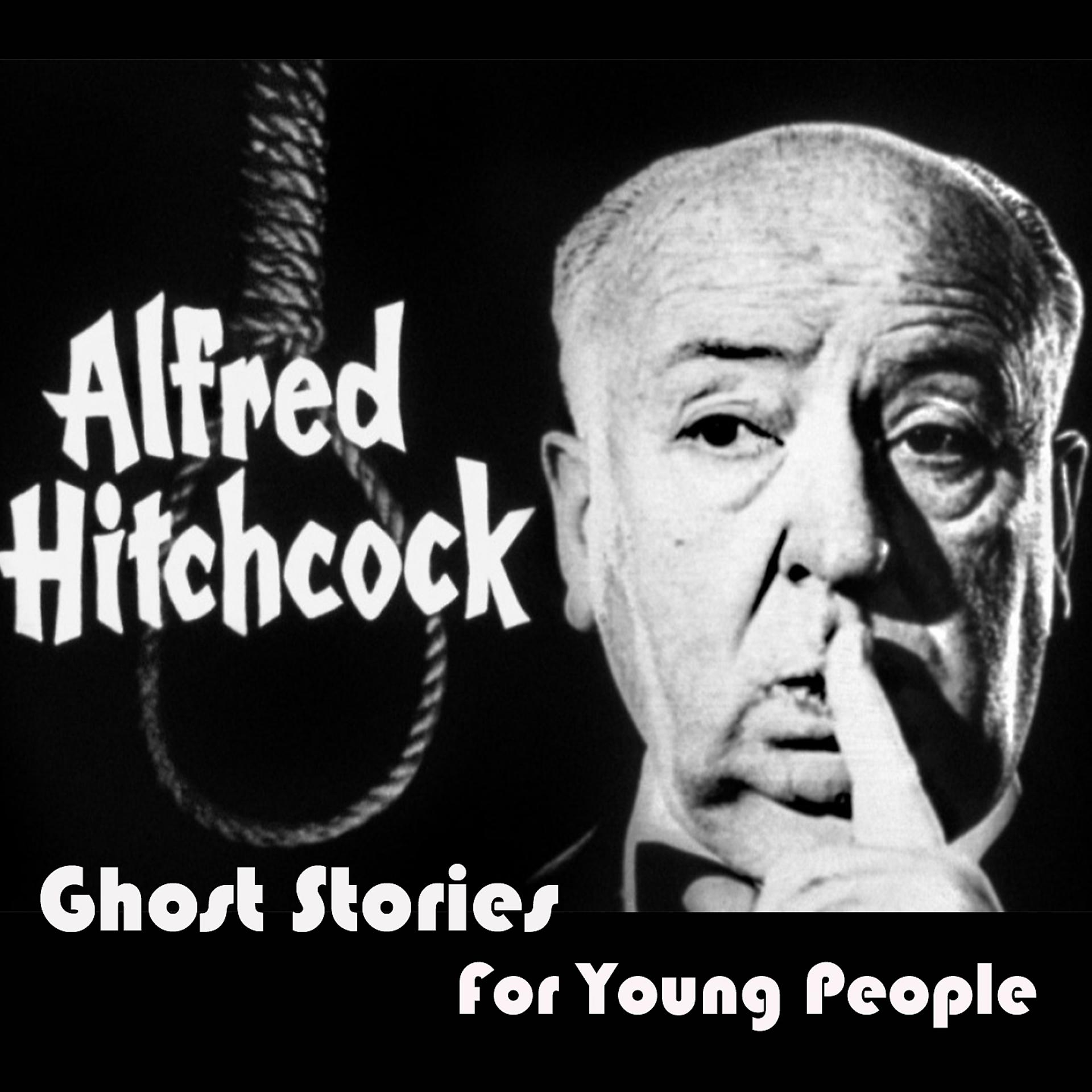 Постер альбома Ghost Stories for Young People Medley: The Haunted and the Haunters / The Magician ('Til Death Do Us Part) / Johnny Takes a Dare / The Open Window / The Helpful Hitchhiker / Jimmy Takes Vanishing Lessons