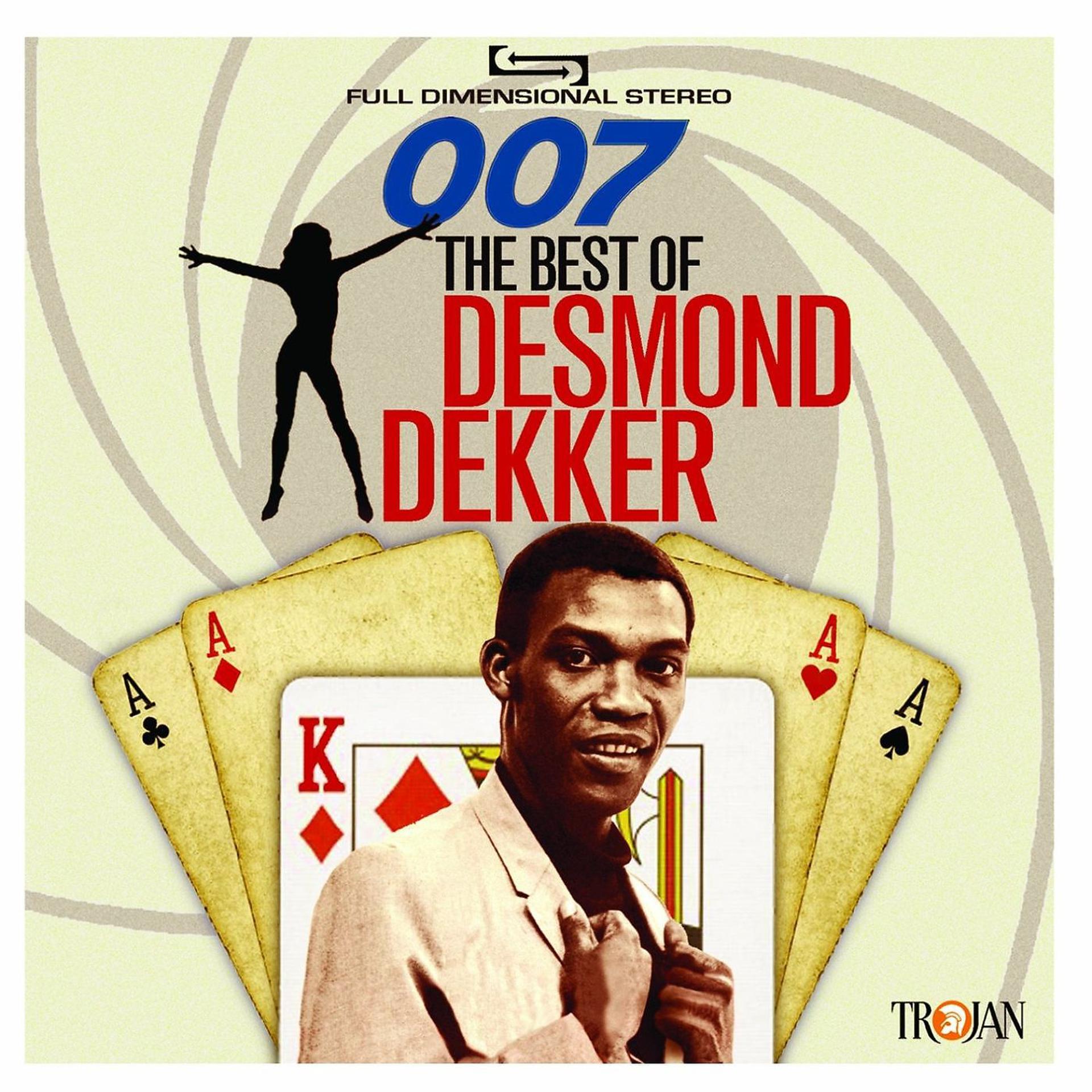 Постер альбома 007: The Best of Desmond Dekker