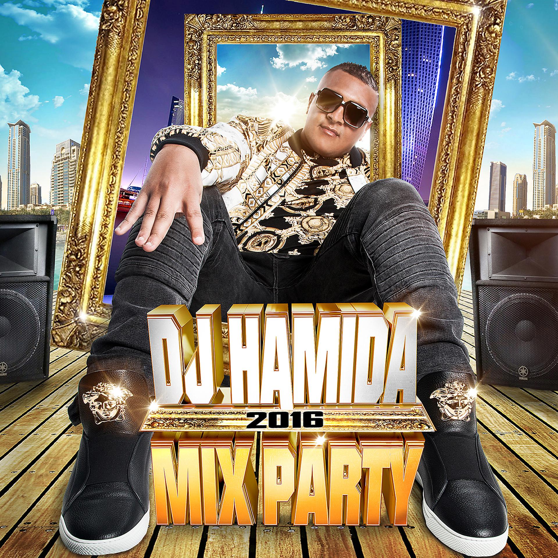Постер альбома DJ Hamida Mix Party 2016