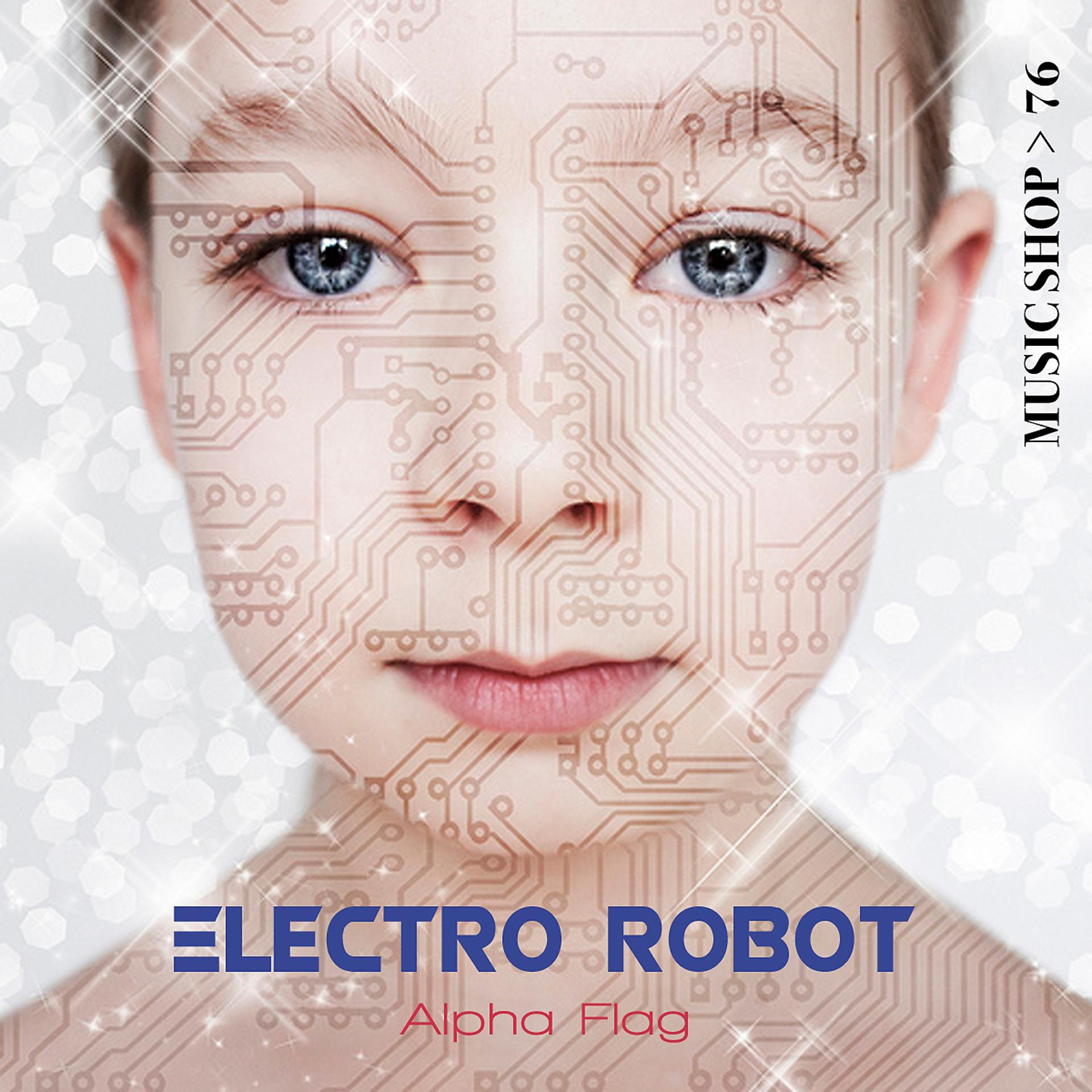 Постер альбома Electro Robot