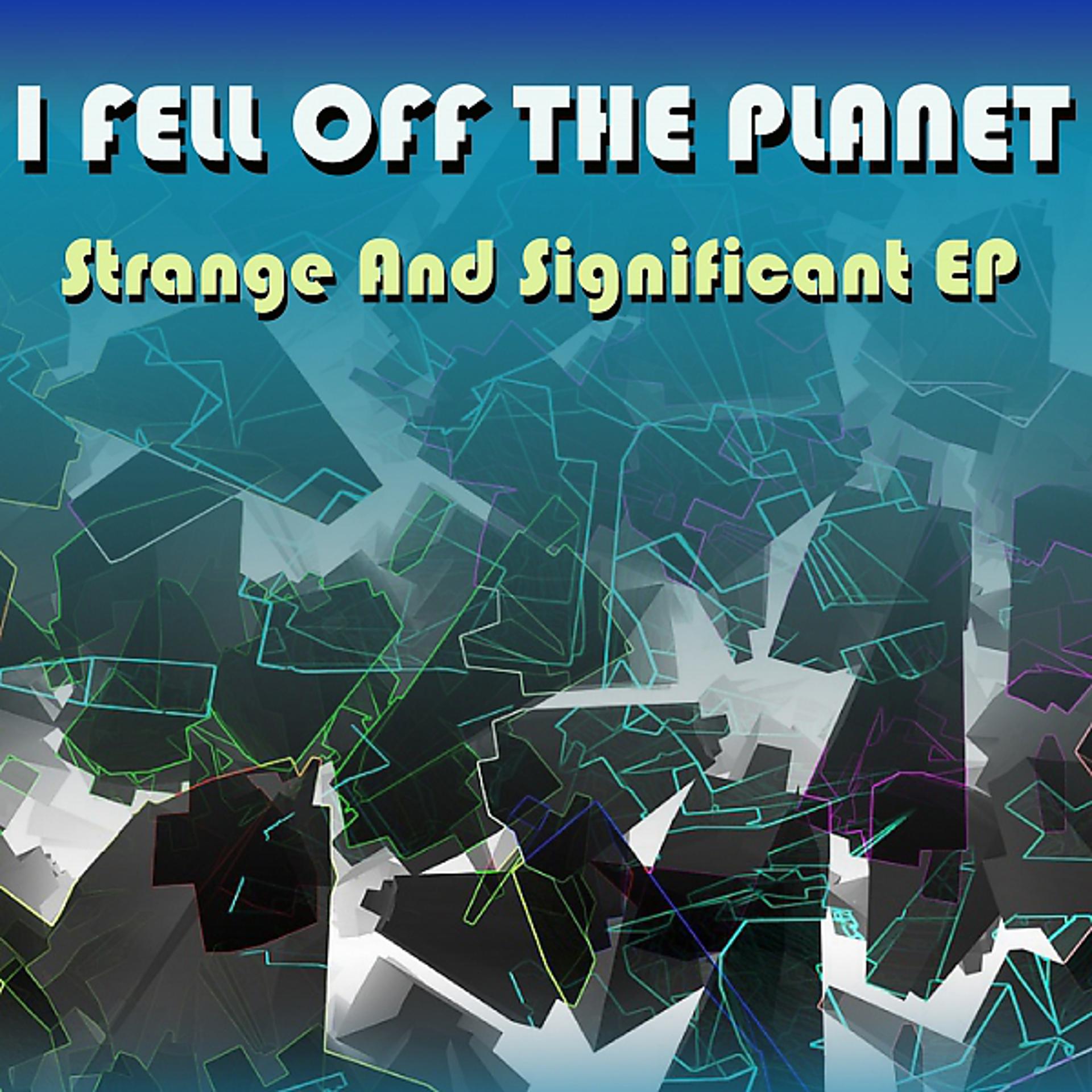 Постер альбома Strange And Significant EP
