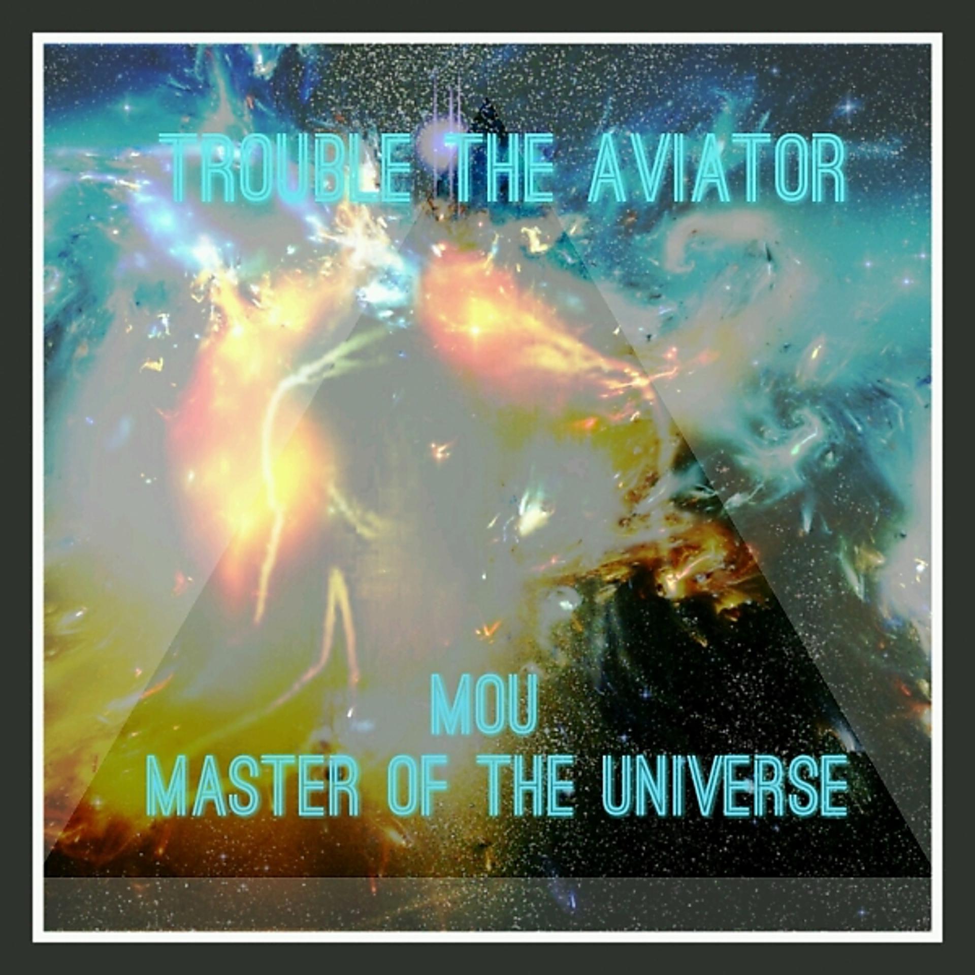 Постер альбома MoU (Master of the UniVerse)