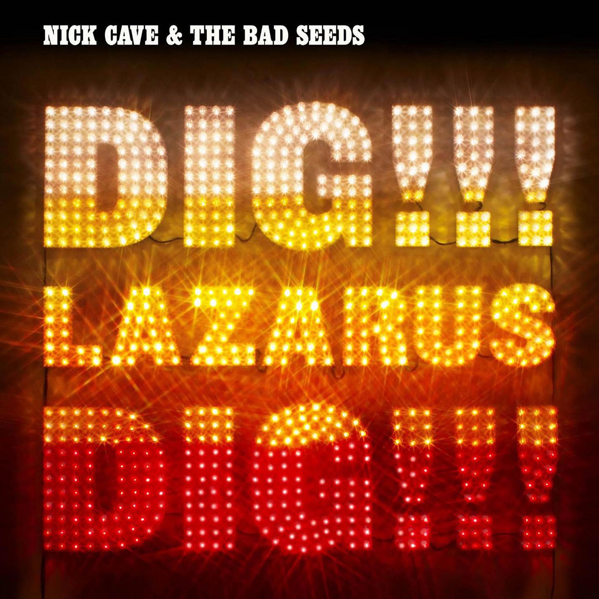 Постер альбома Dig, Lazarus, Dig!!!