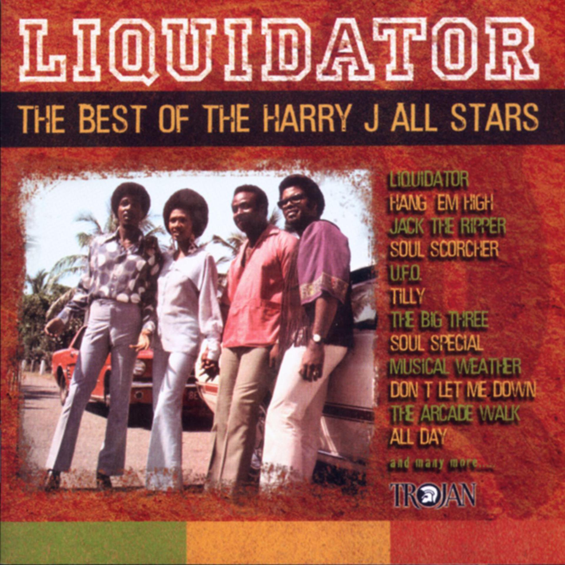 Постер альбома Liquidator: The Best of The Harry J All Stars