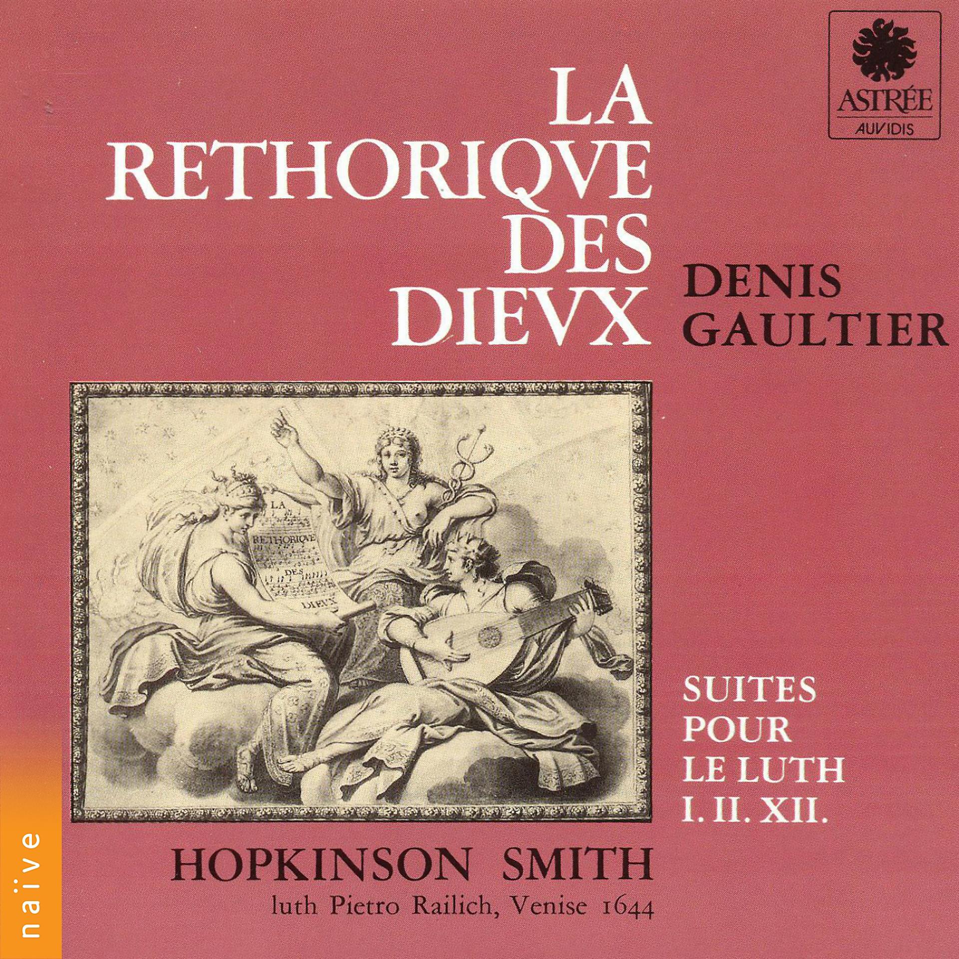 Постер альбома Denis Gautier: La réthorique des dieux