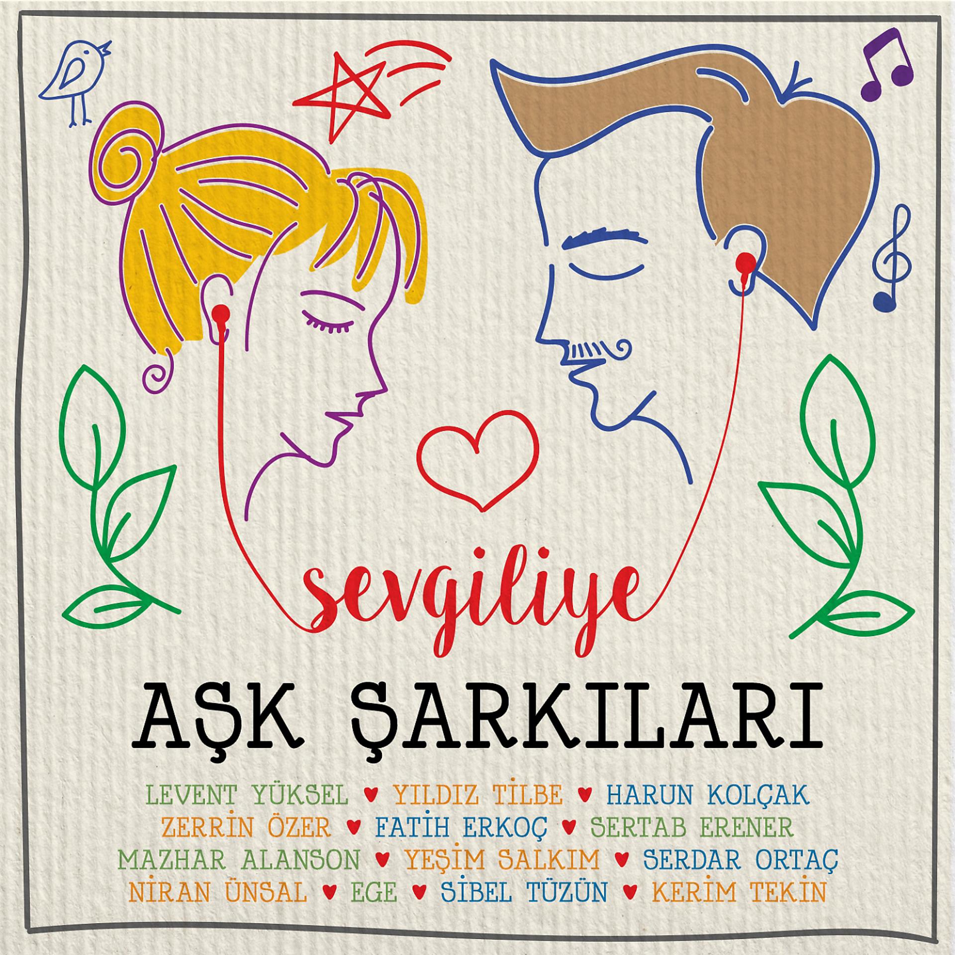 Постер альбома Sevgiliye Aşk Şarkıları