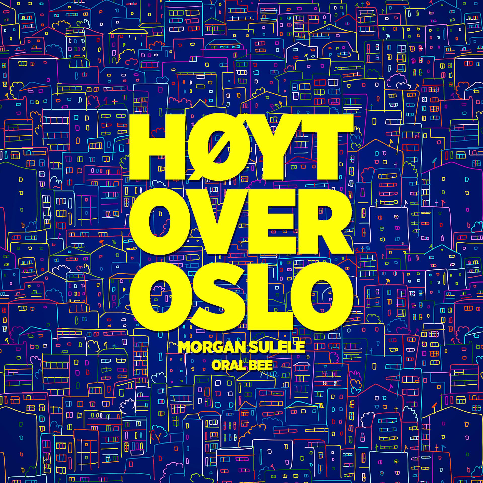 Постер альбома Høyt over Oslo