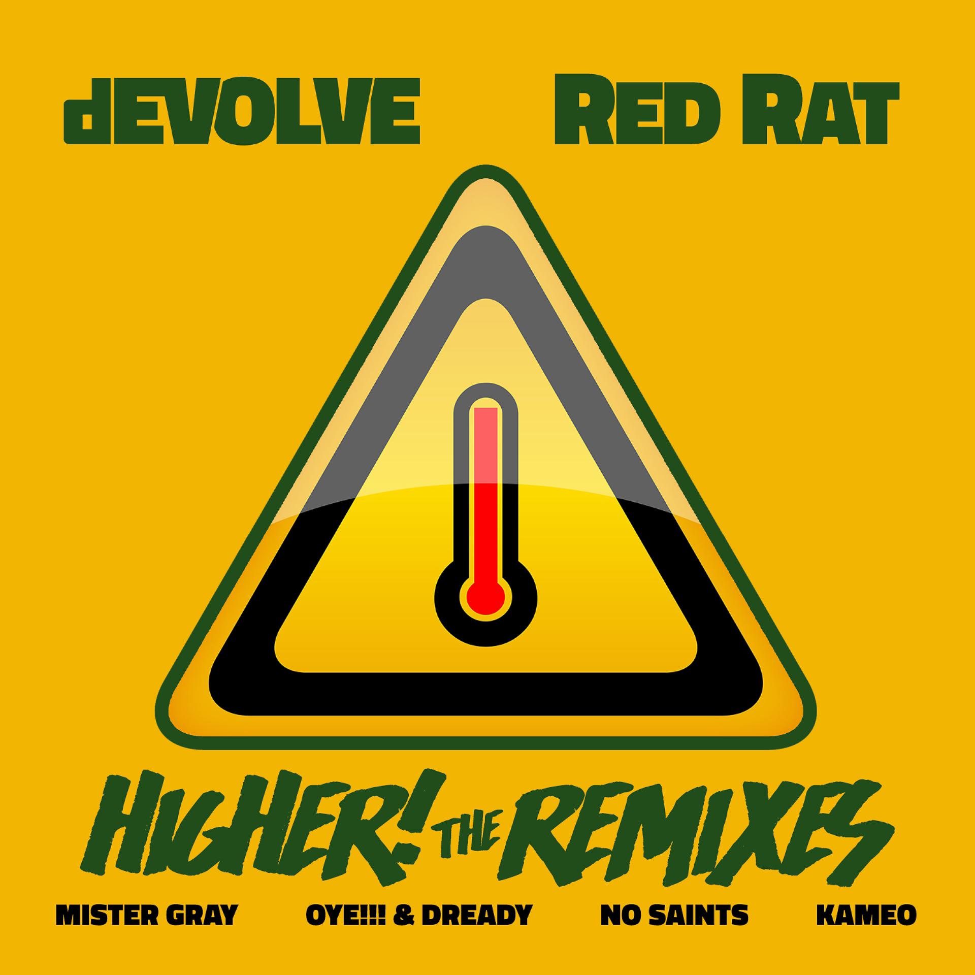 Постер альбома Higher! (The Remixes)