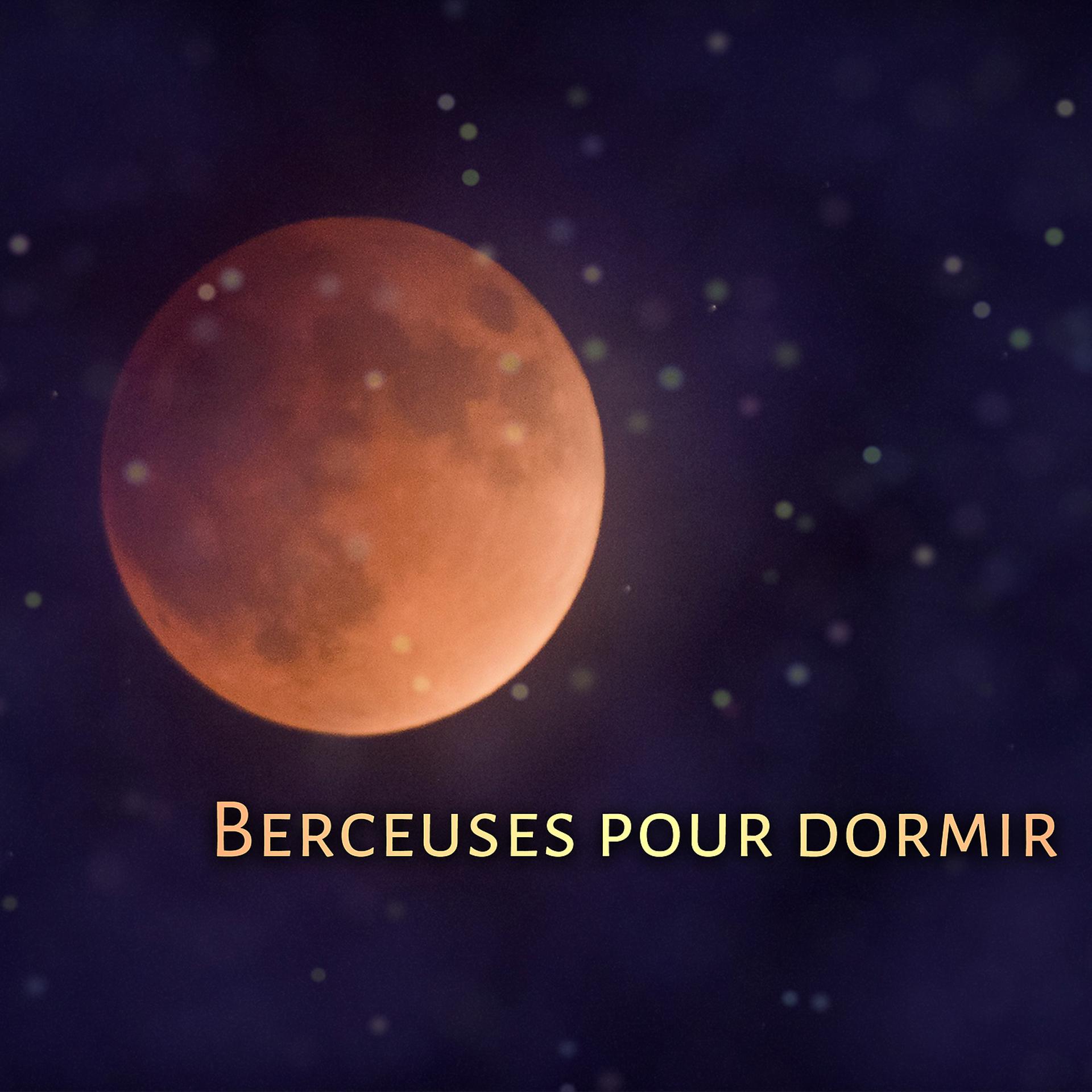 Постер альбома Berceuses pour dormir – Musique calme, Musique d’ambiance, Sommeil profonde