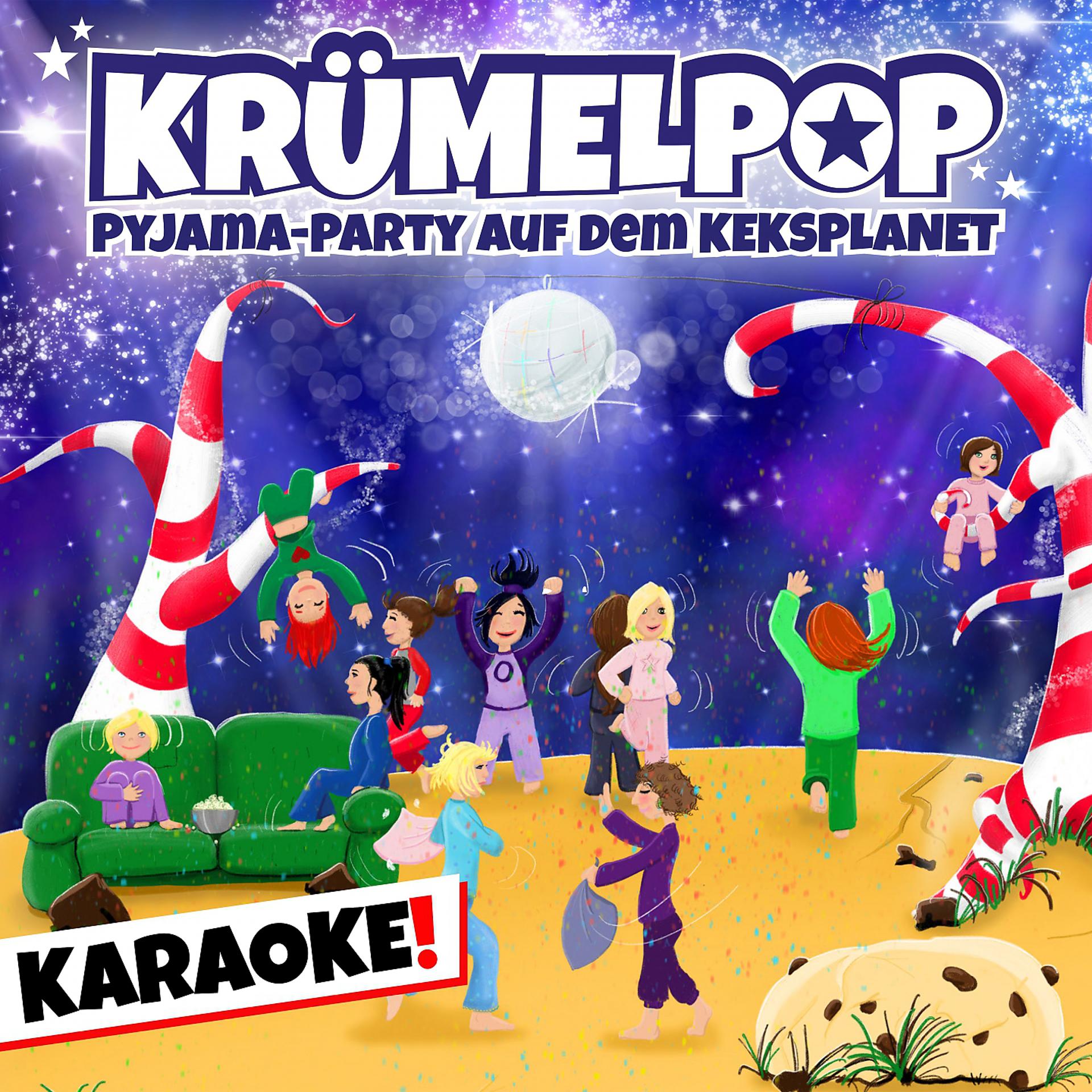 Постер альбома KRÜMELPOP KARAOKE - Pyjama-Party auf dem Keksplanet