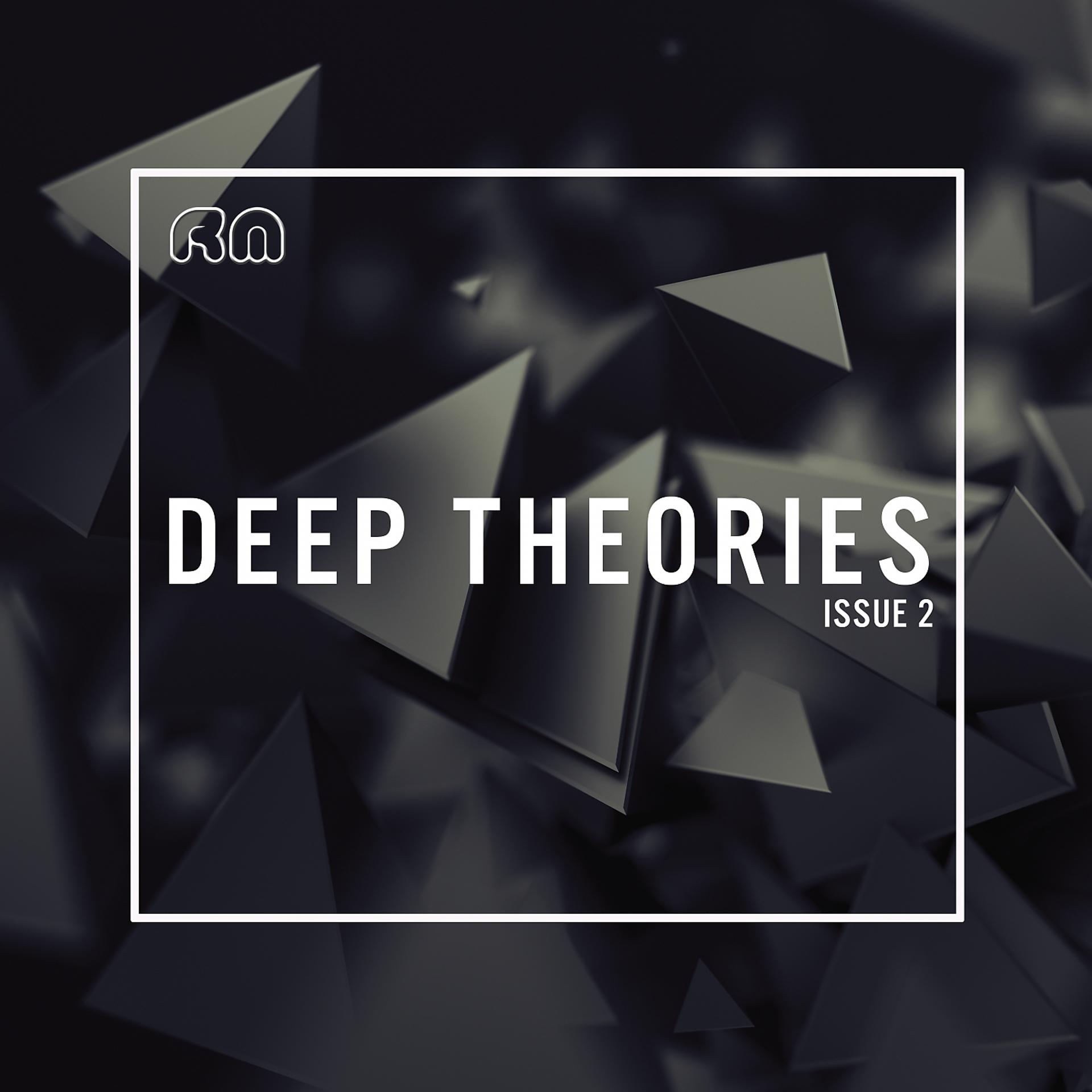 Постер альбома Deep Theories Issue 2