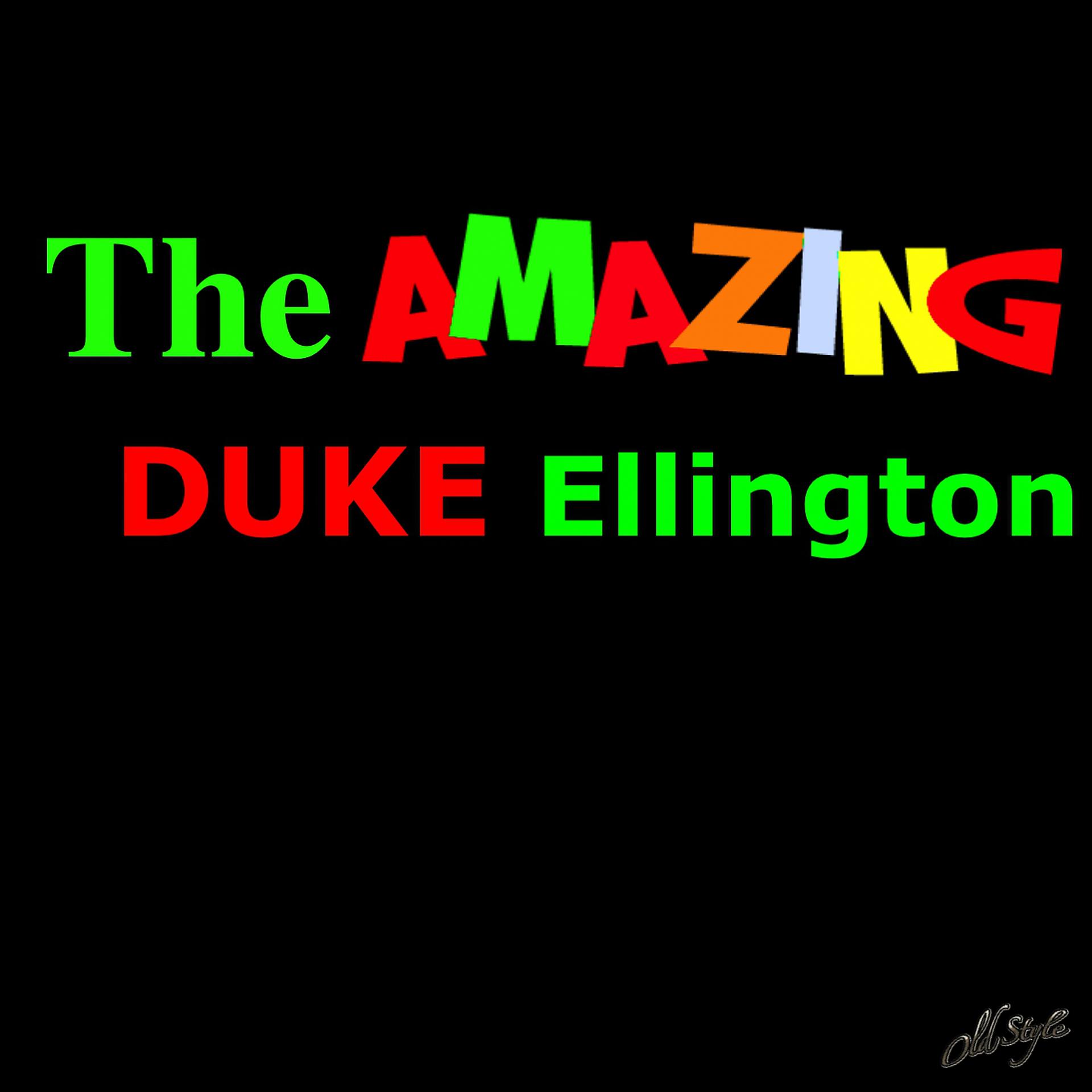 Постер альбома The Amazing Duke Ellington