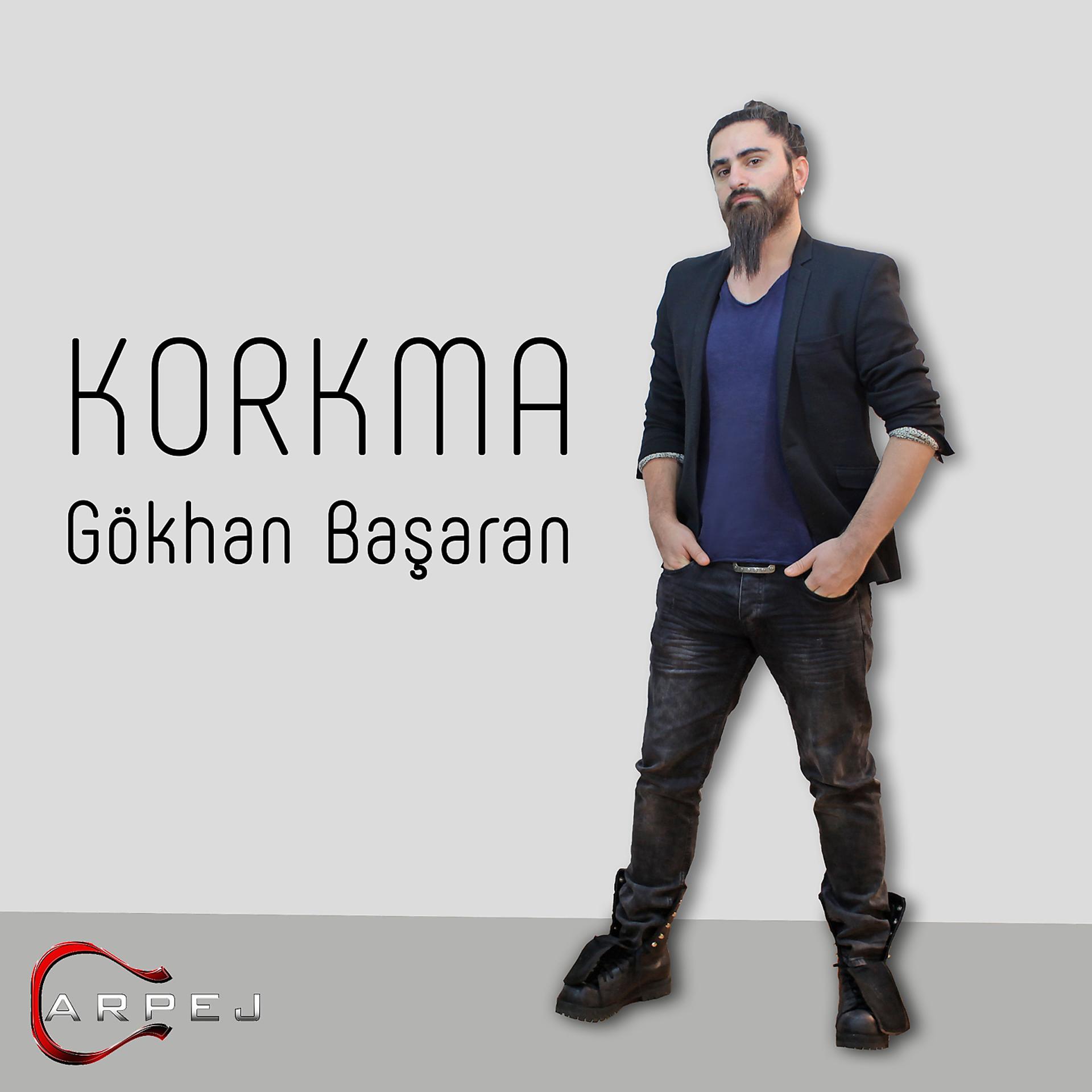 Постер альбома Korkma