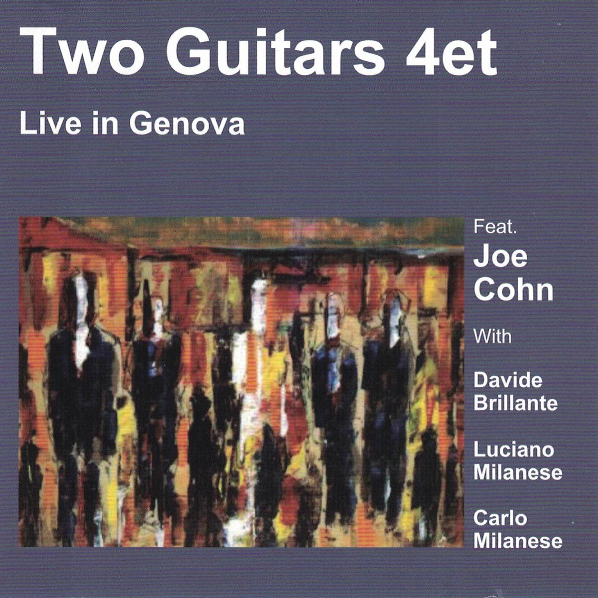 Постер альбома Two Guitars 4Et Live in Genova