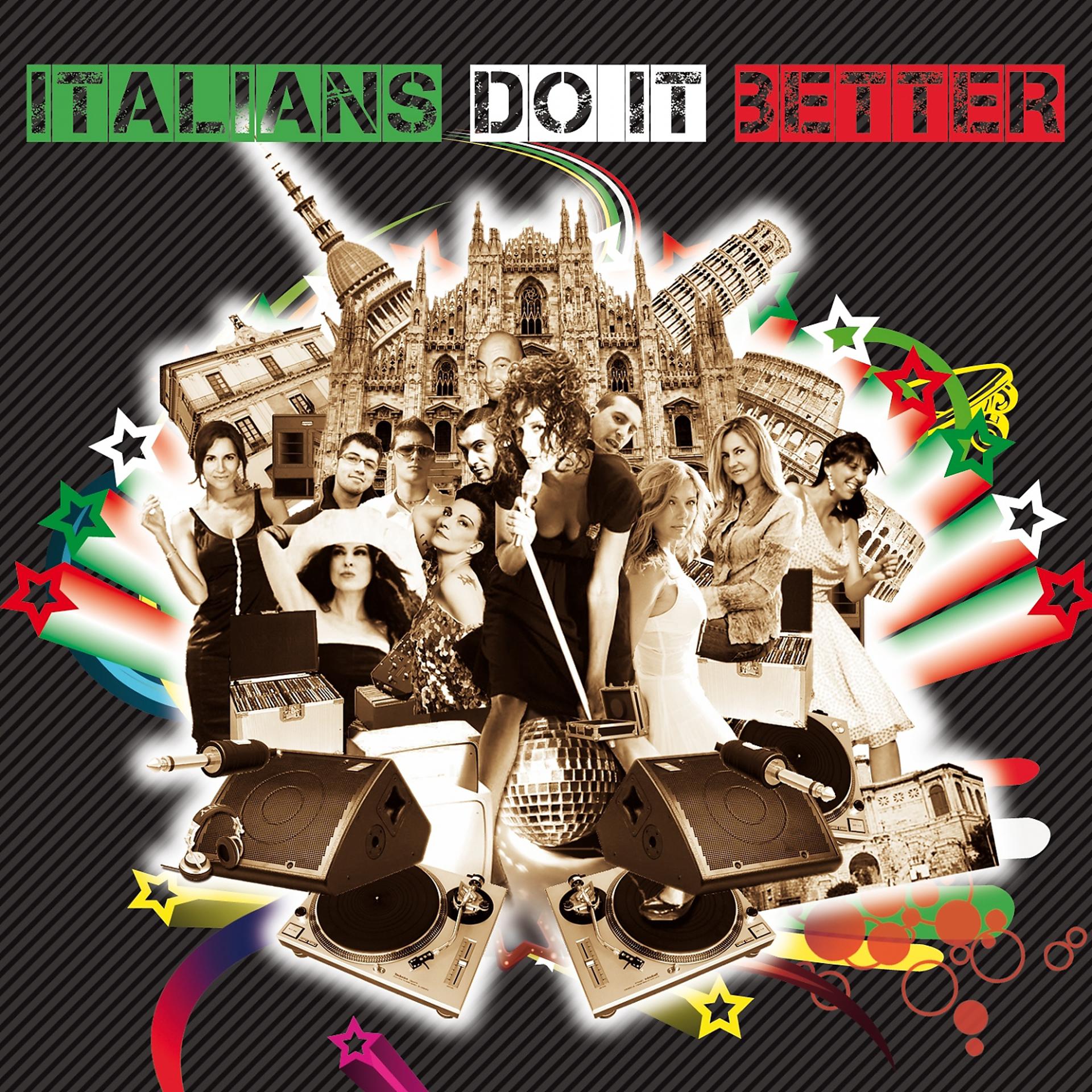 Постер альбома Italians Do it Better