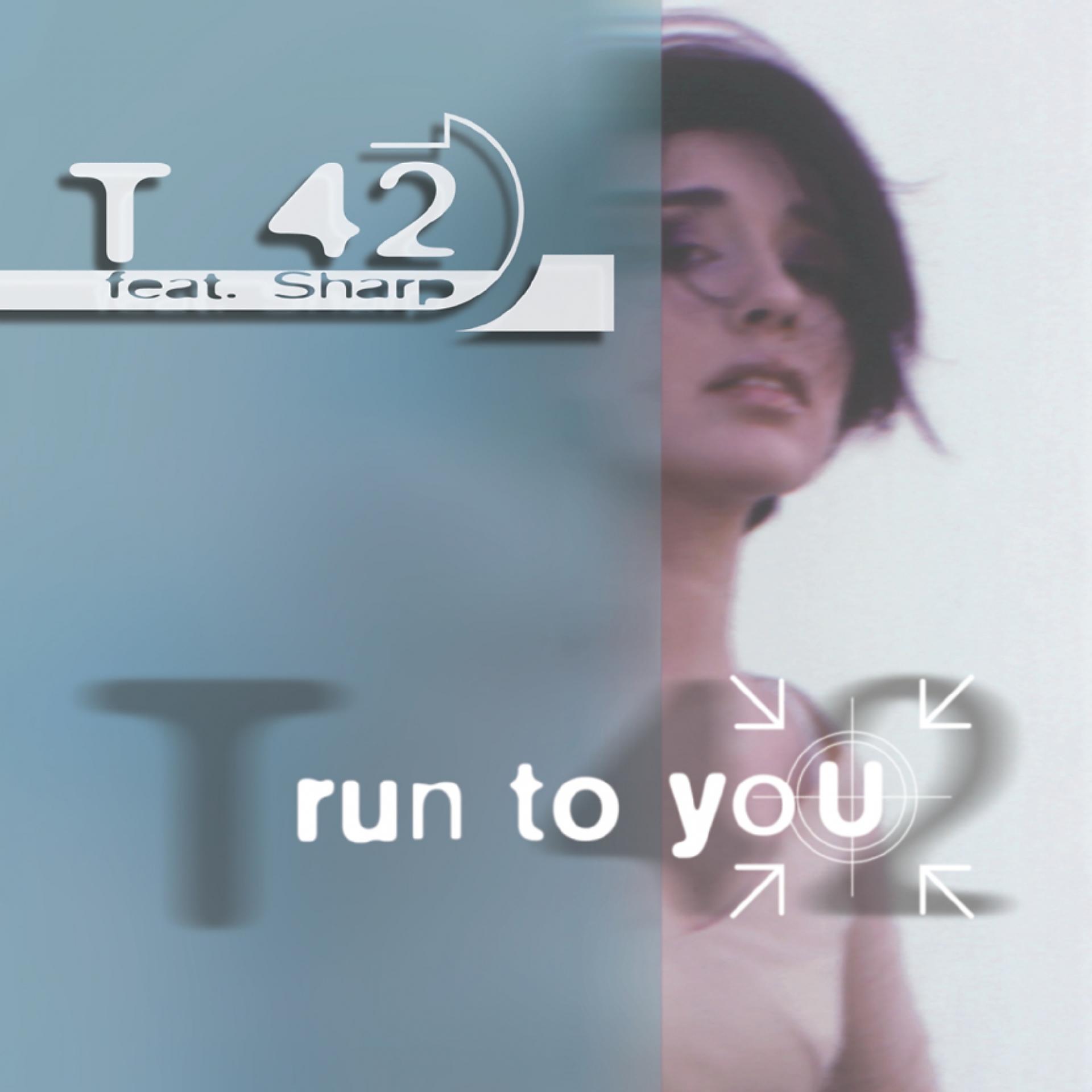 Постер альбома Run To You