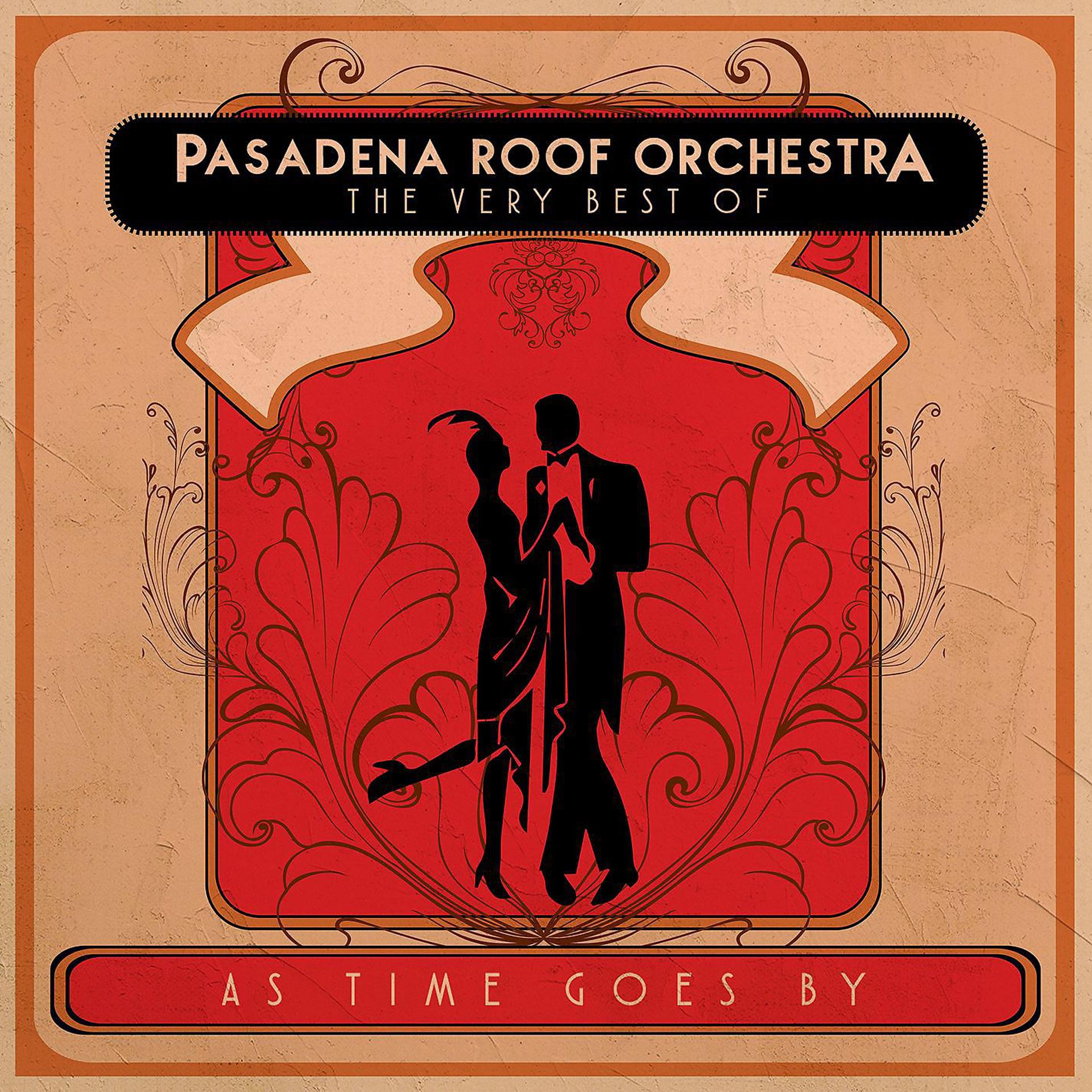 Постер альбома As Time Goes By: The Very Best of the Pasadena Roof Orchestra