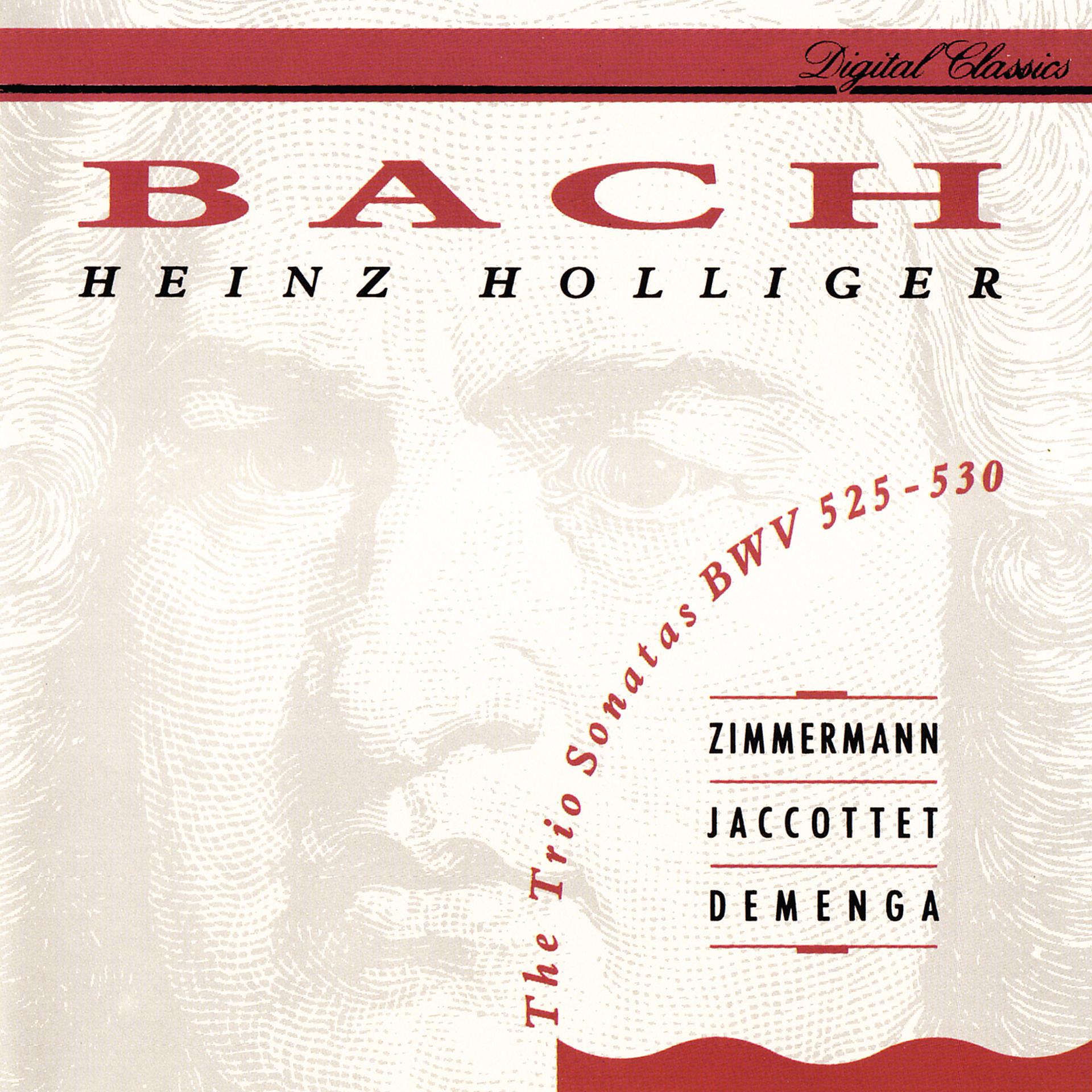 Постер альбома Bach, J.S.: 6 Trio Sonatas BWV 525-530