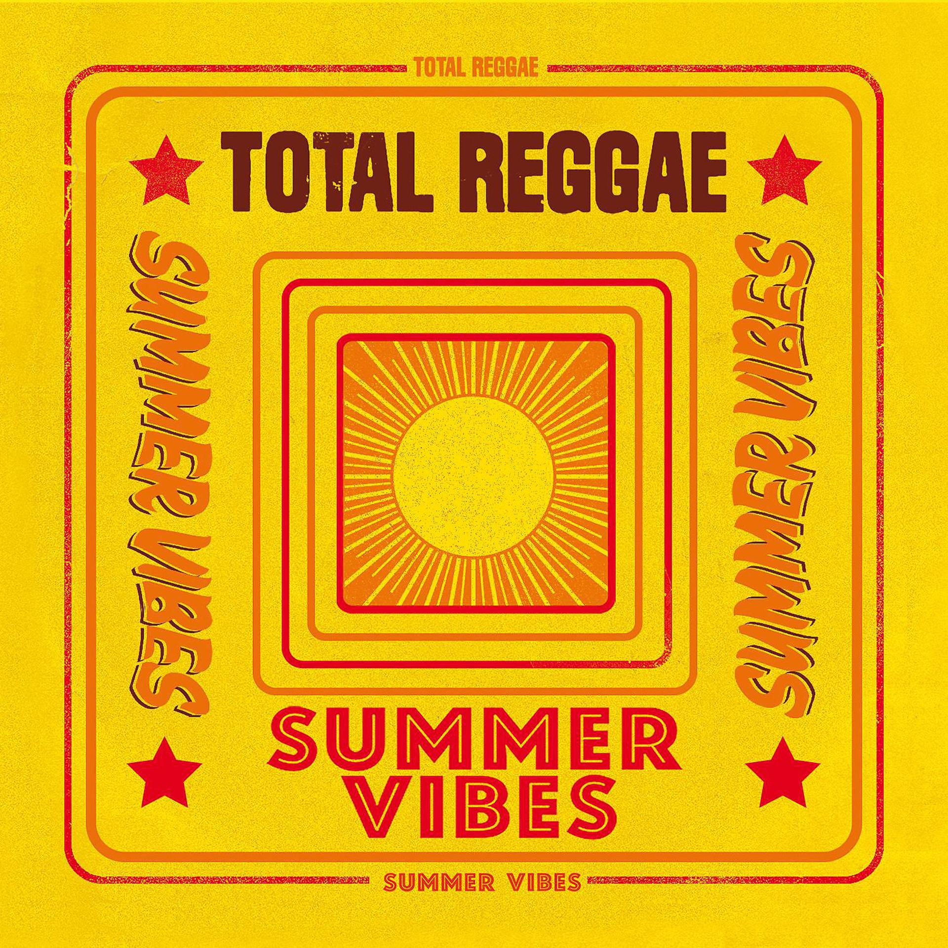 Постер альбома Total Reggae: Summer Vibes