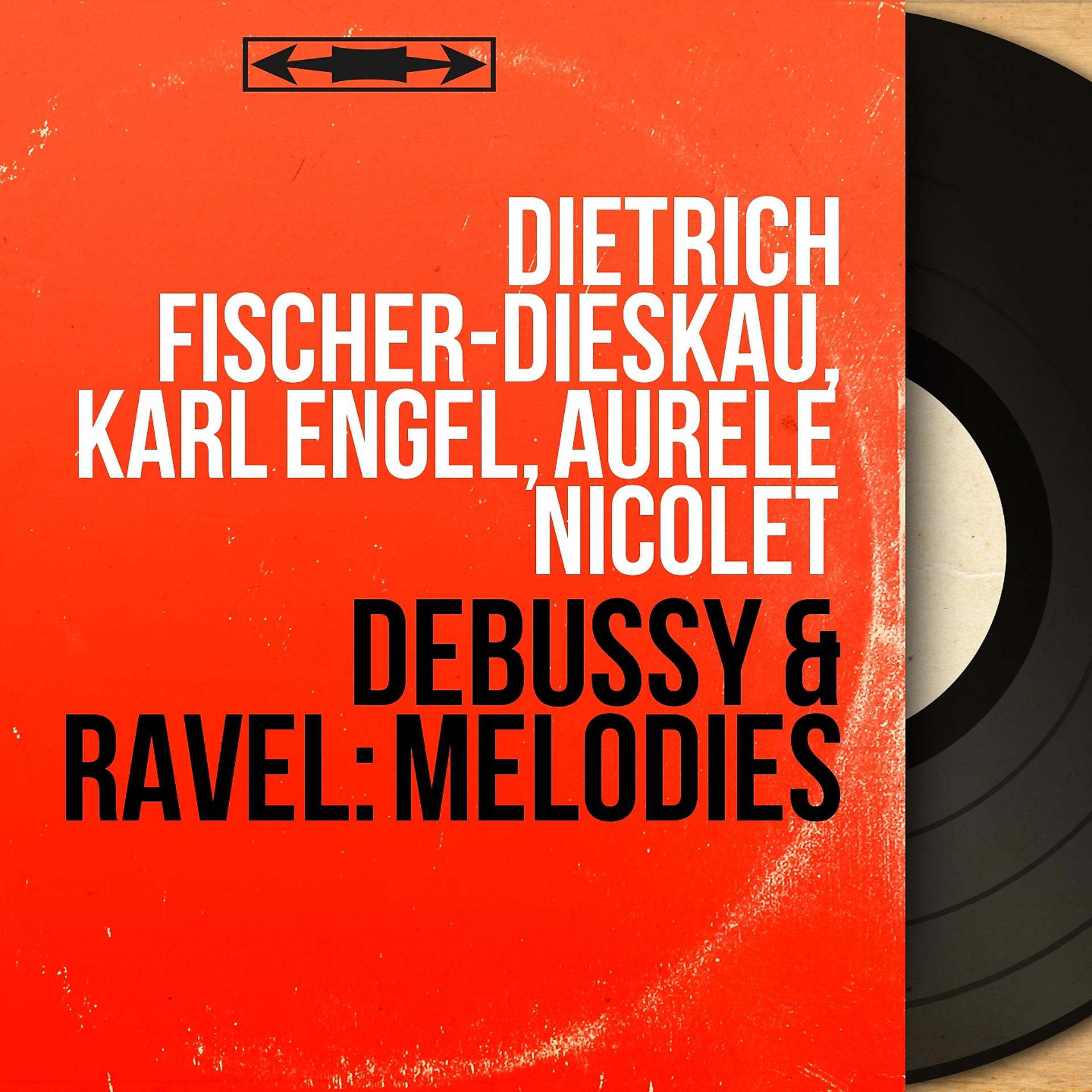 Постер альбома Debussy & Ravel: Mélodies