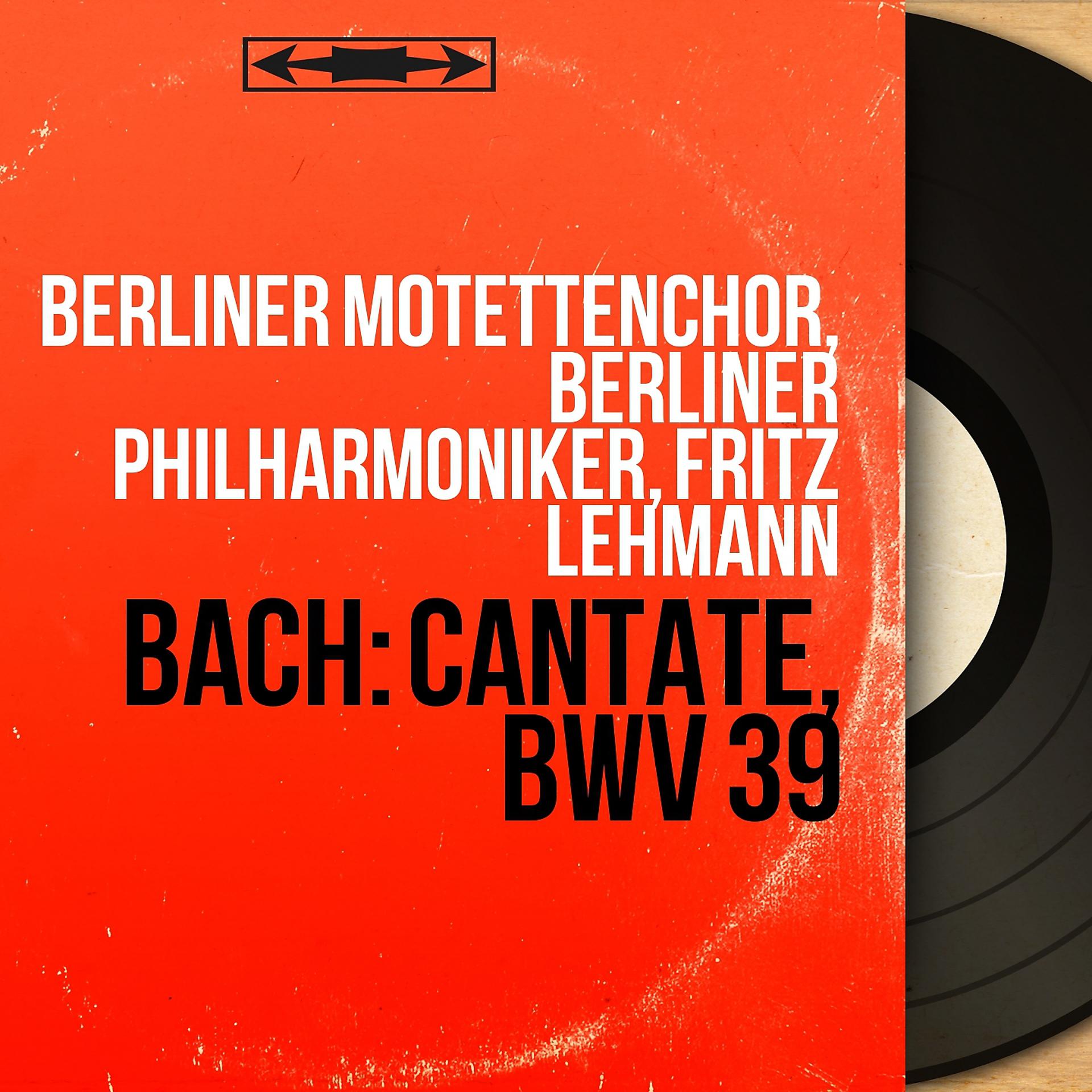 Постер альбома Bach: Cantate, BWV 39