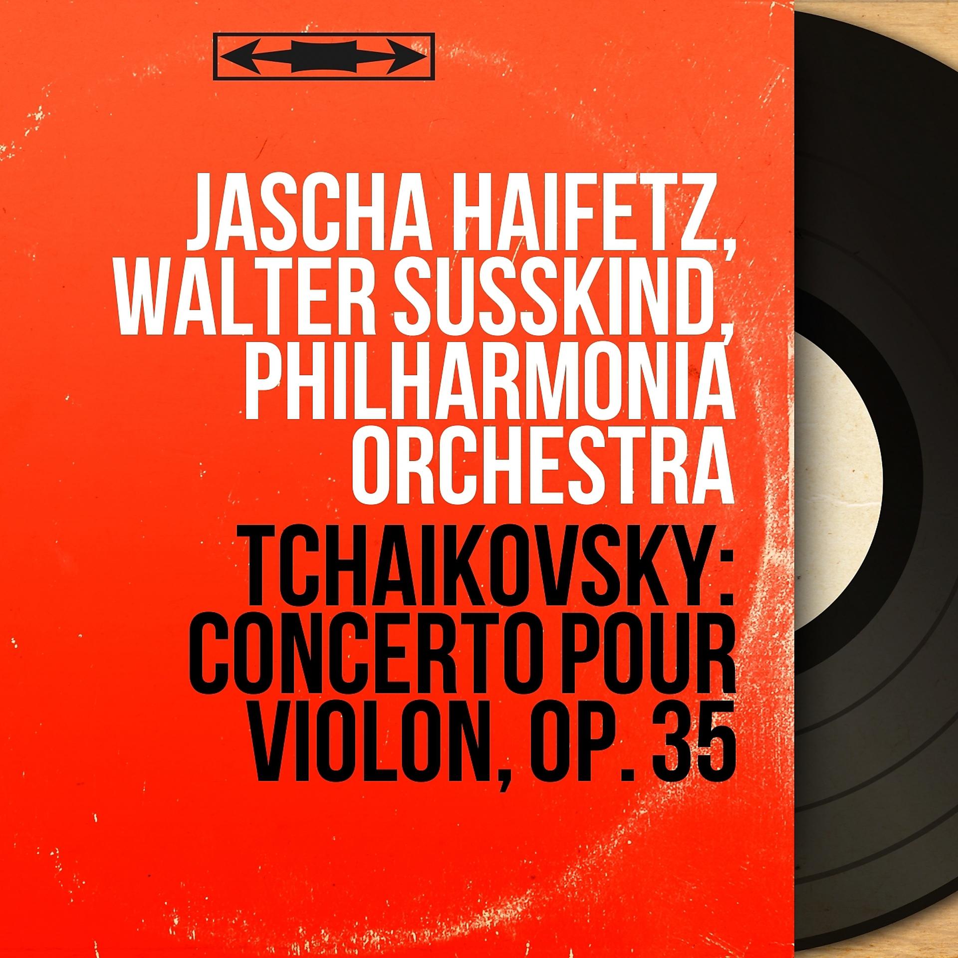 Постер альбома Tchaikovsky: Concerto pour violon, Op. 35