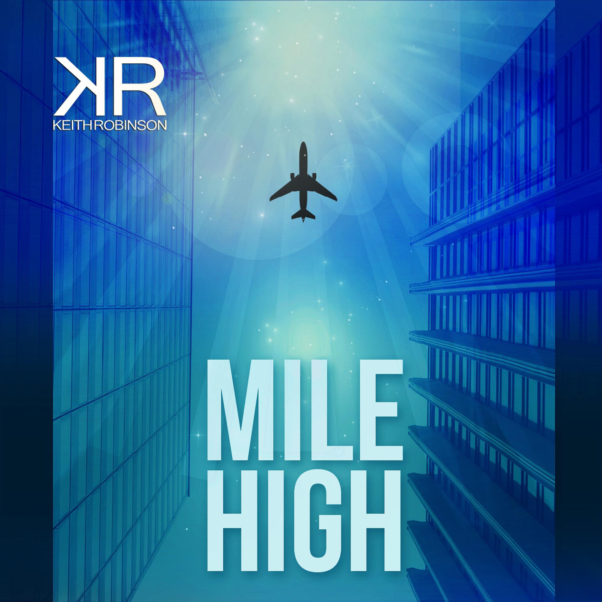 Постер альбома Mile High