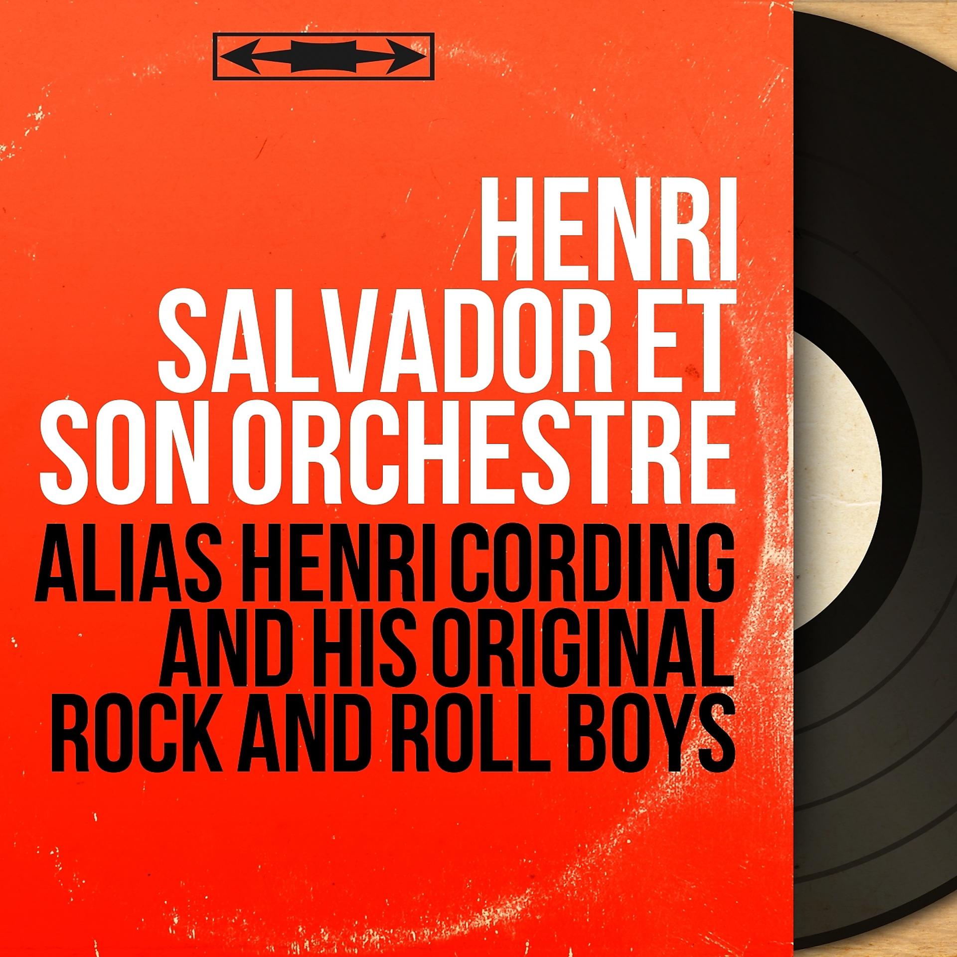 Постер альбома Alias Henri Cording and His Original Rock and Roll Boys