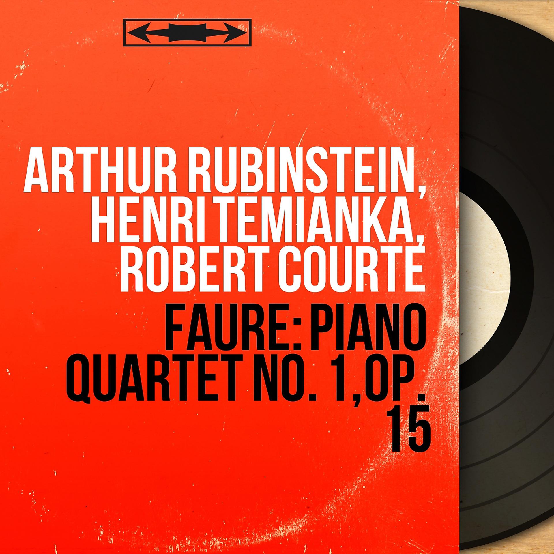 Постер альбома Fauré: Piano Quartet No. 1, Op. 15