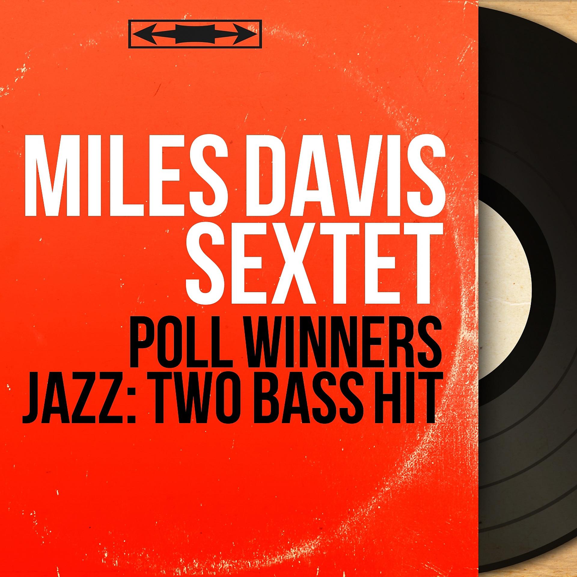 Постер альбома Poll Winners Jazz: Two Bass Hit