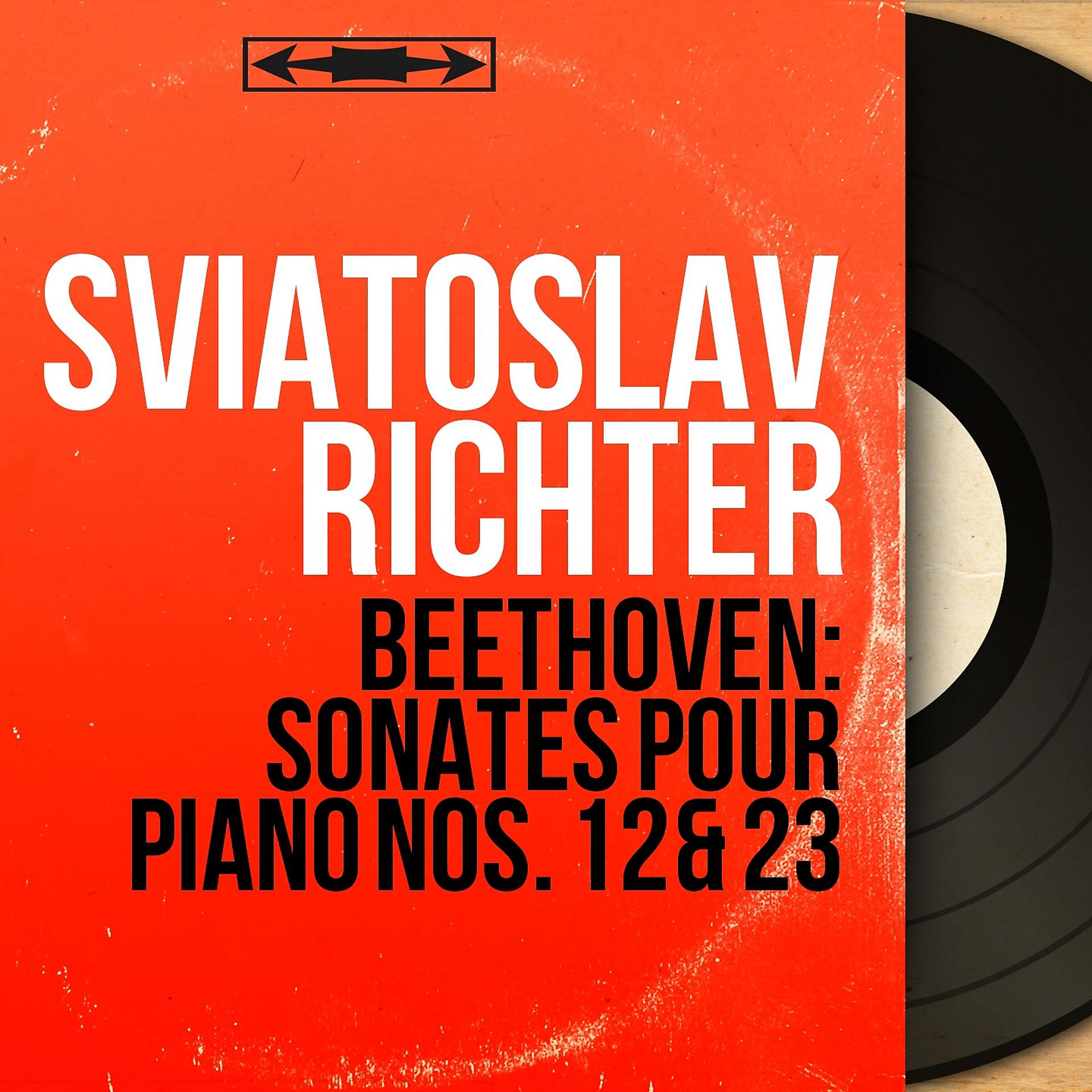 Постер альбома Beethoven: Sonates pour piano Nos. 12 & 23