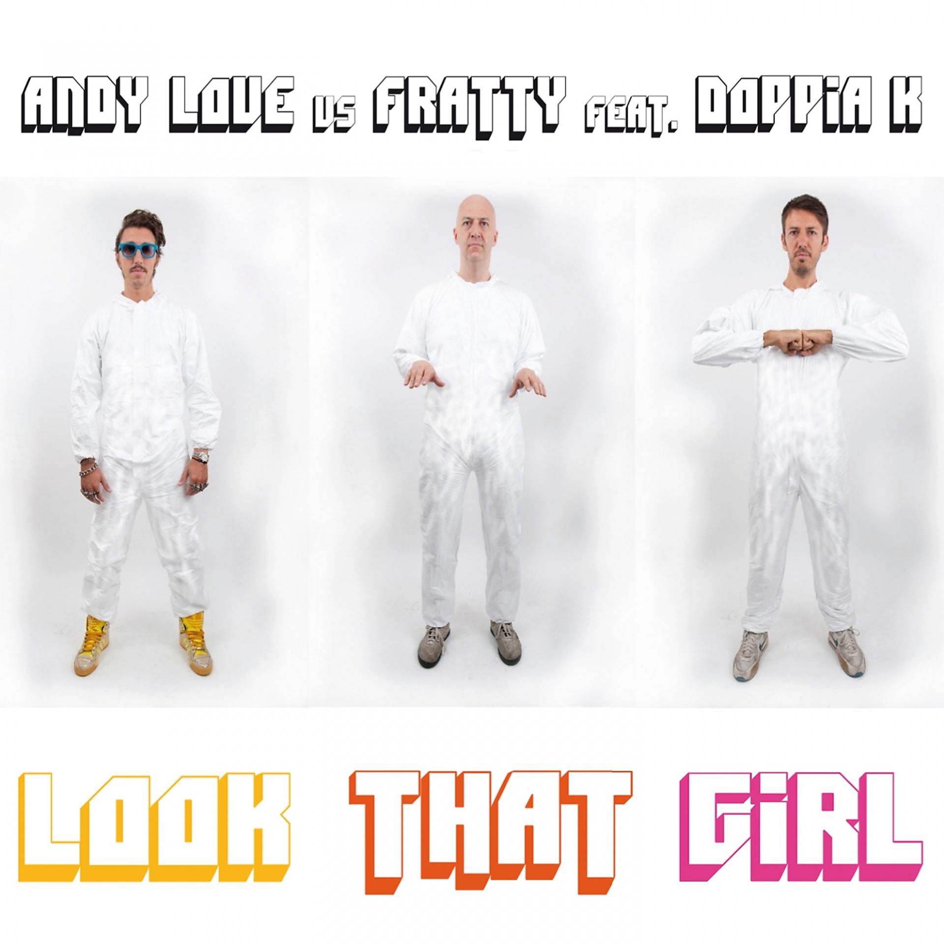 Постер альбома Look That Girl (Incl. Love is Underground)