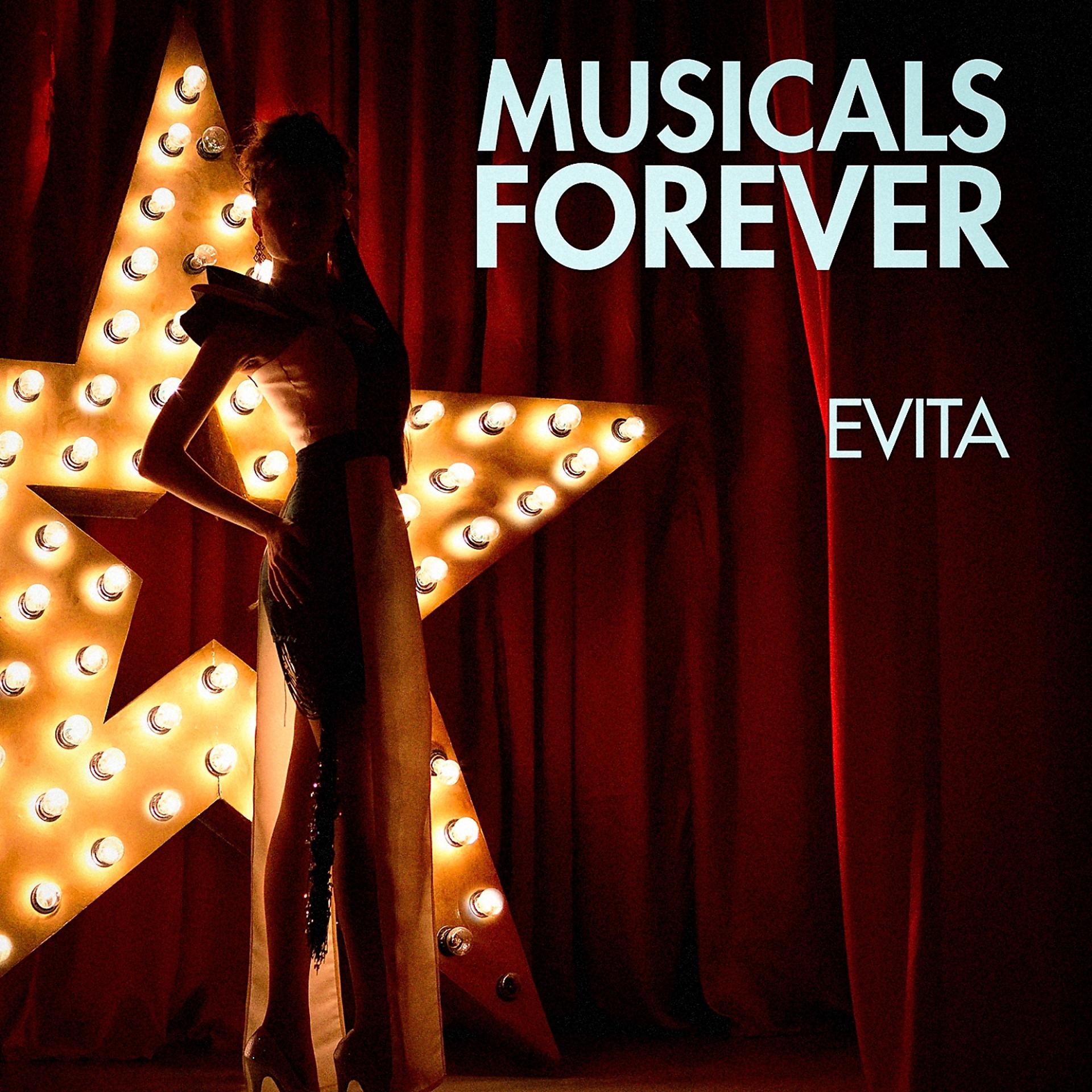 Постер альбома Musicals Forever: Evita