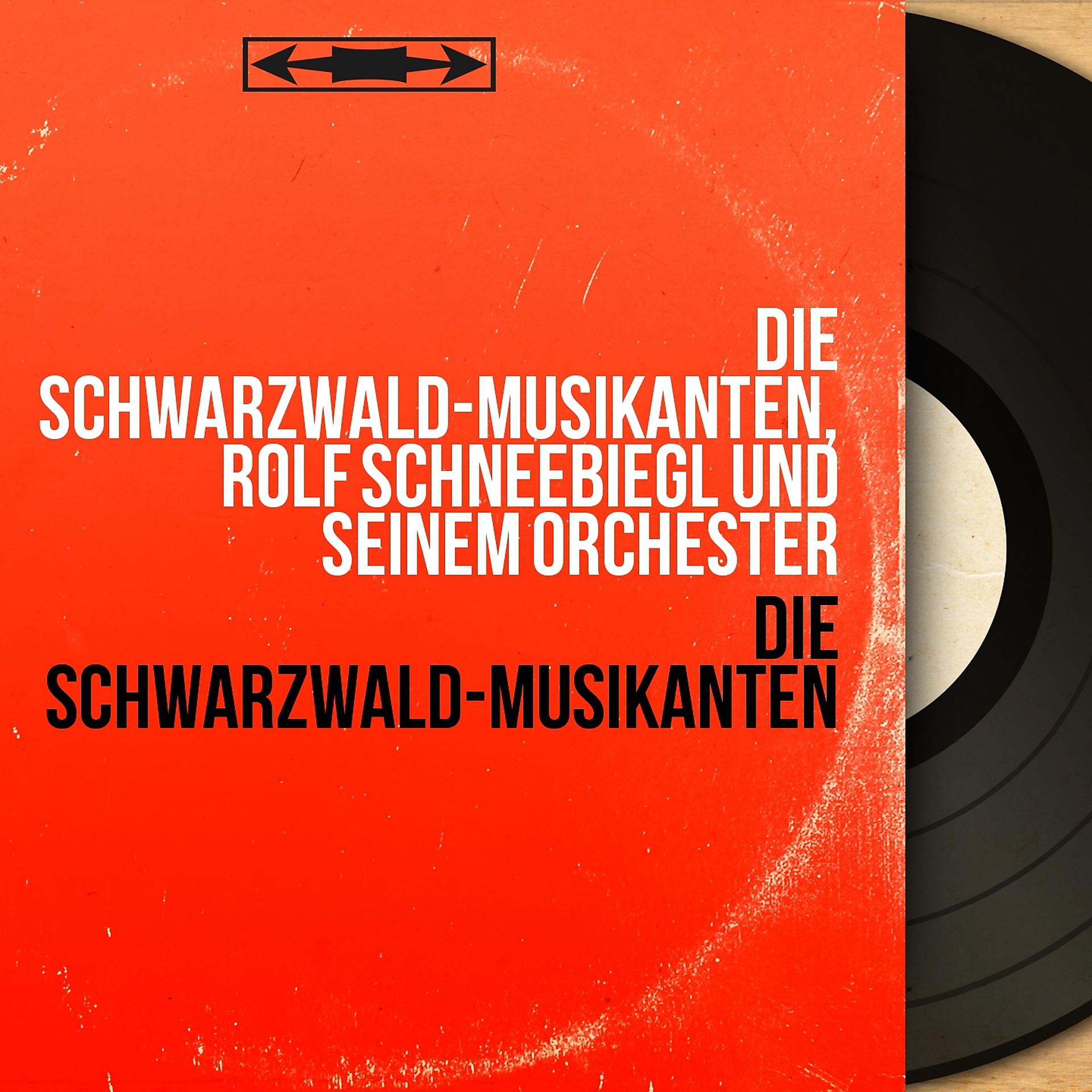 Постер альбома Die Schwarzwald-Musikanten