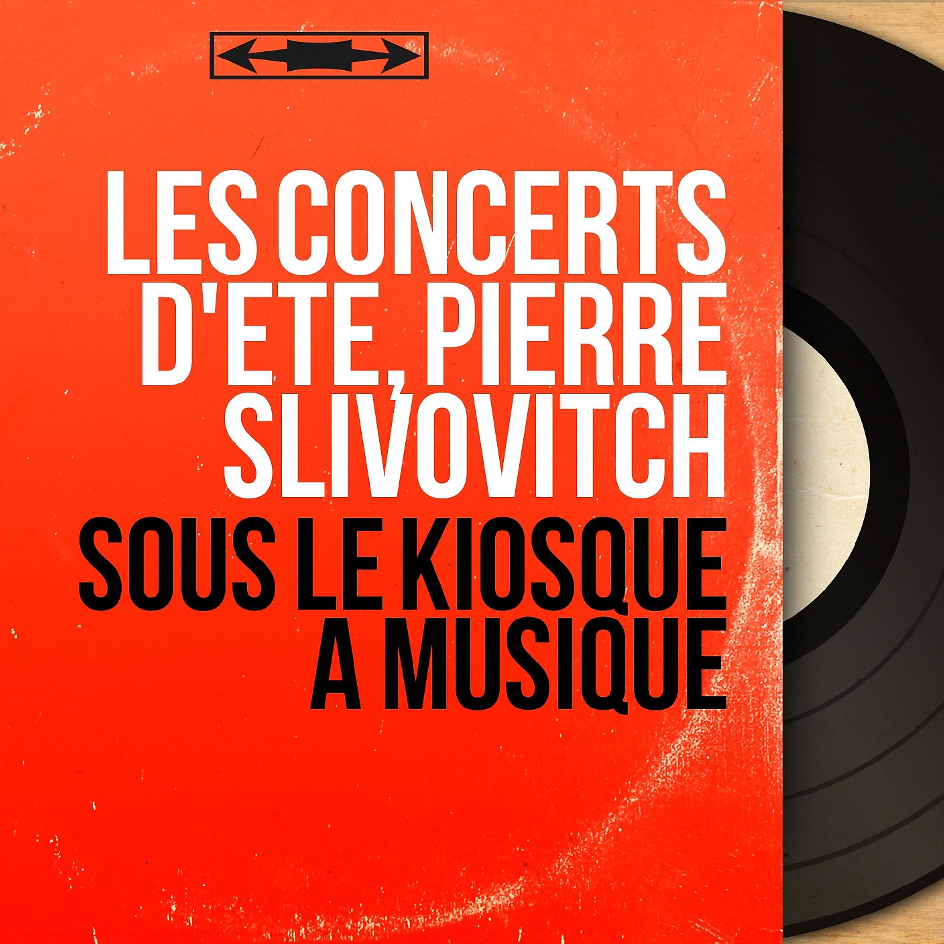 Постер альбома Sous le kiosque à musique