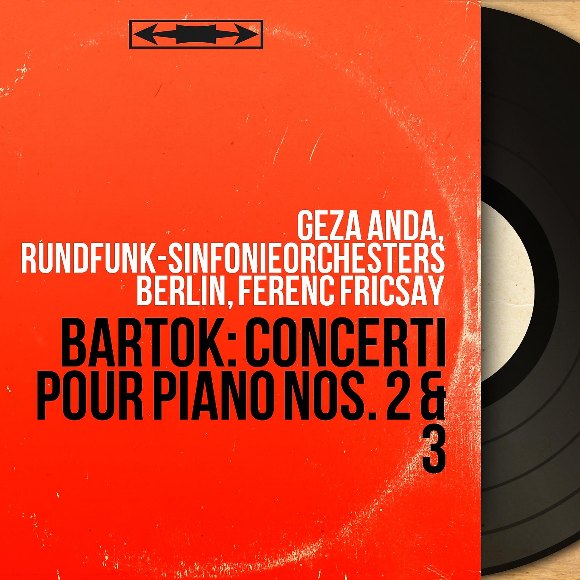 Постер альбома Bartók: Concerti pour piano Nos. 2 & 3