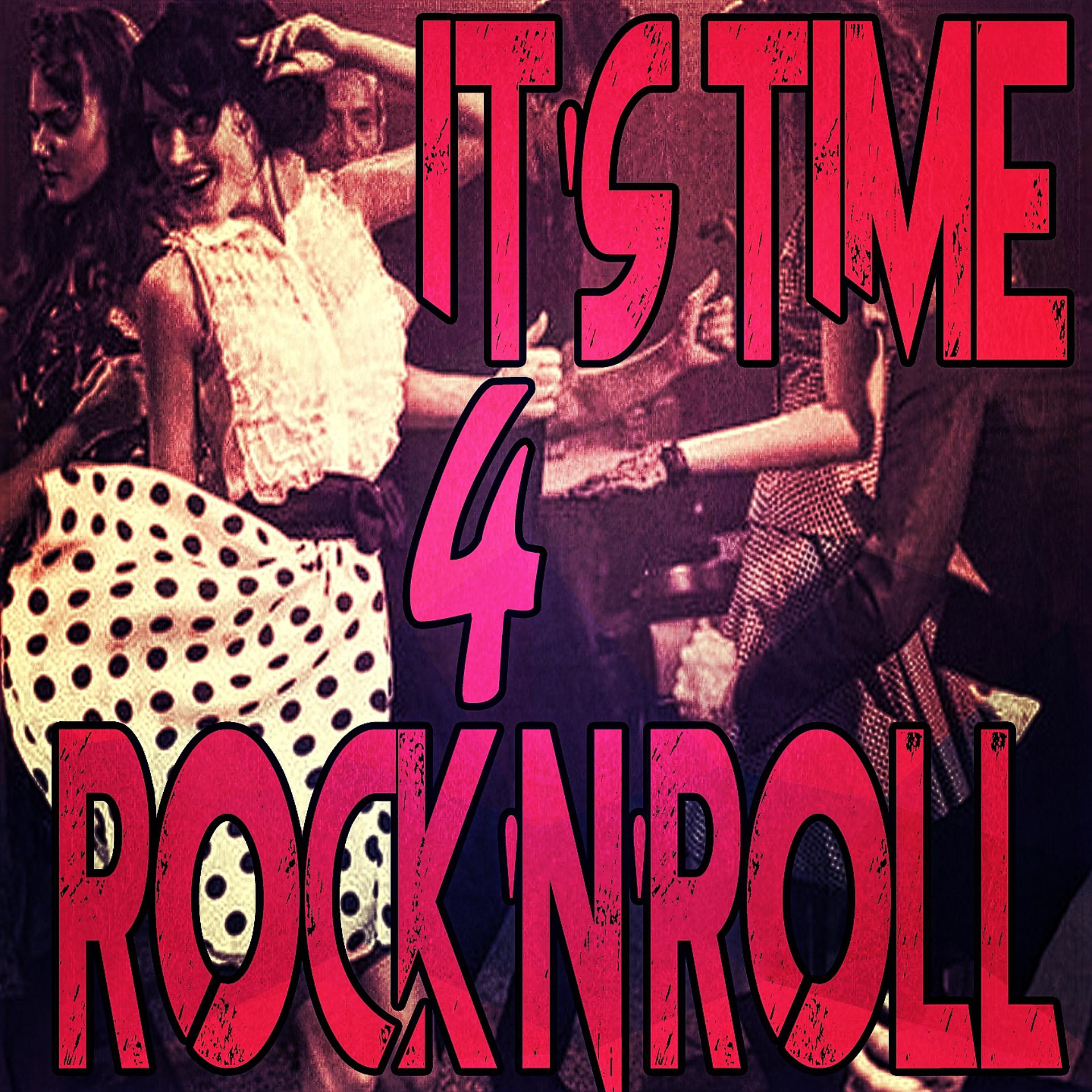 Постер альбома It's Time 4 Rock'n'roll