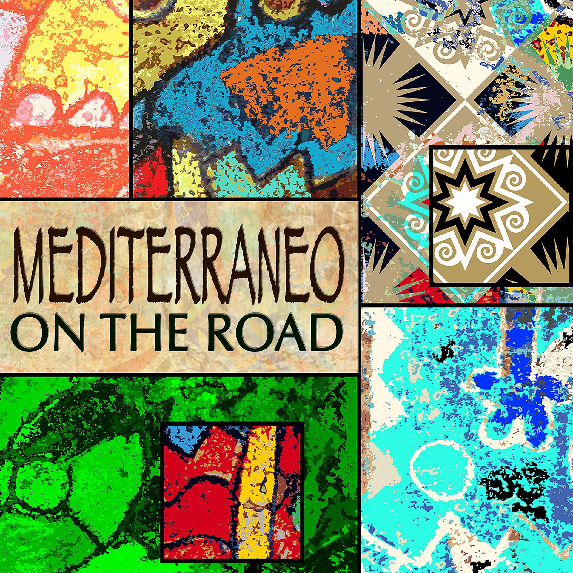 Постер альбома Mediterraneo on the Road